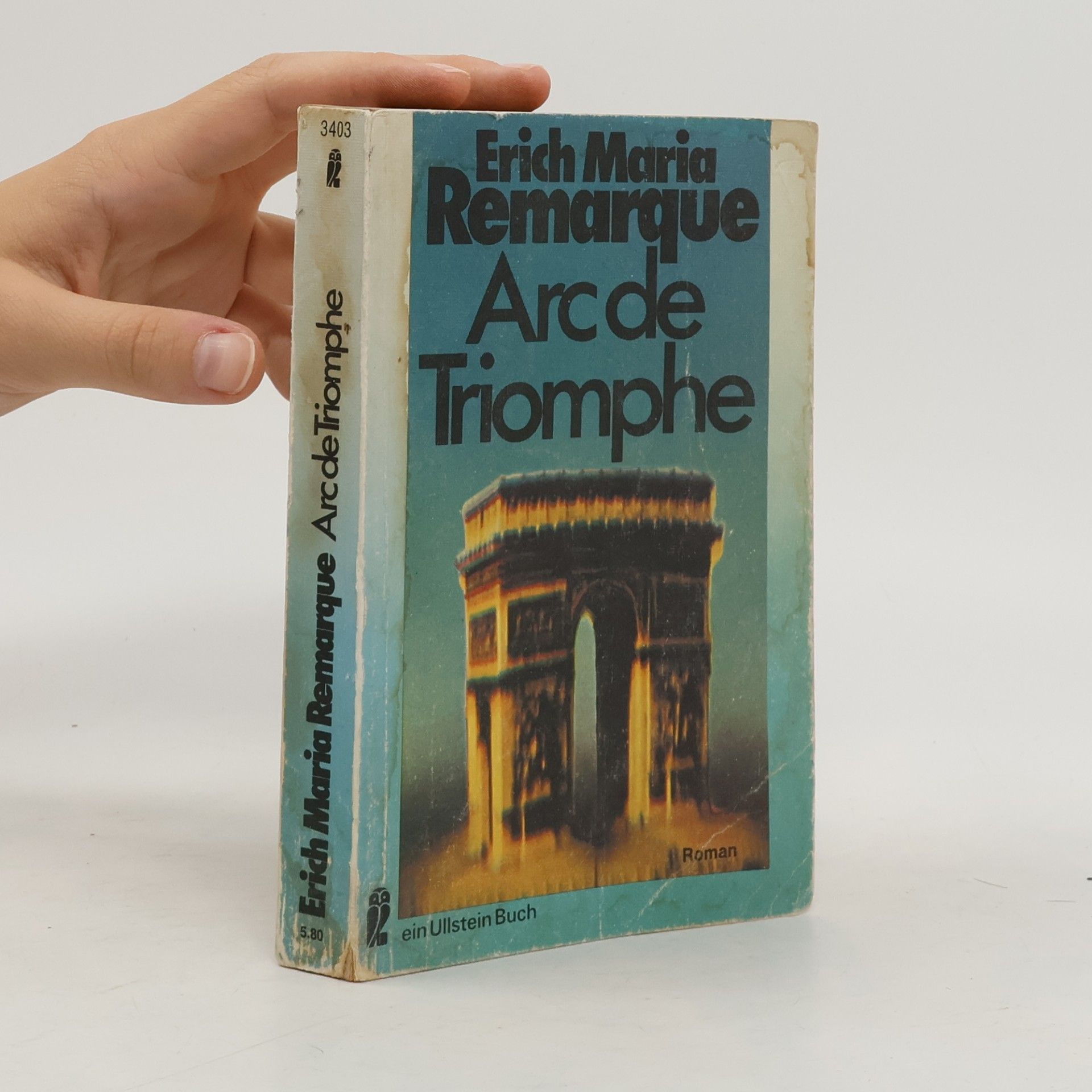 Erich Maria Remarque Arc de Triomphe