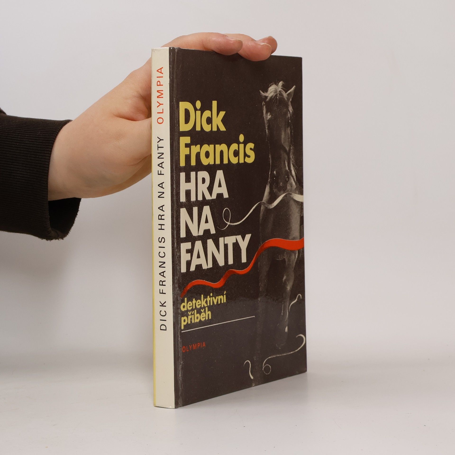 Dick Francis Hra na fanty