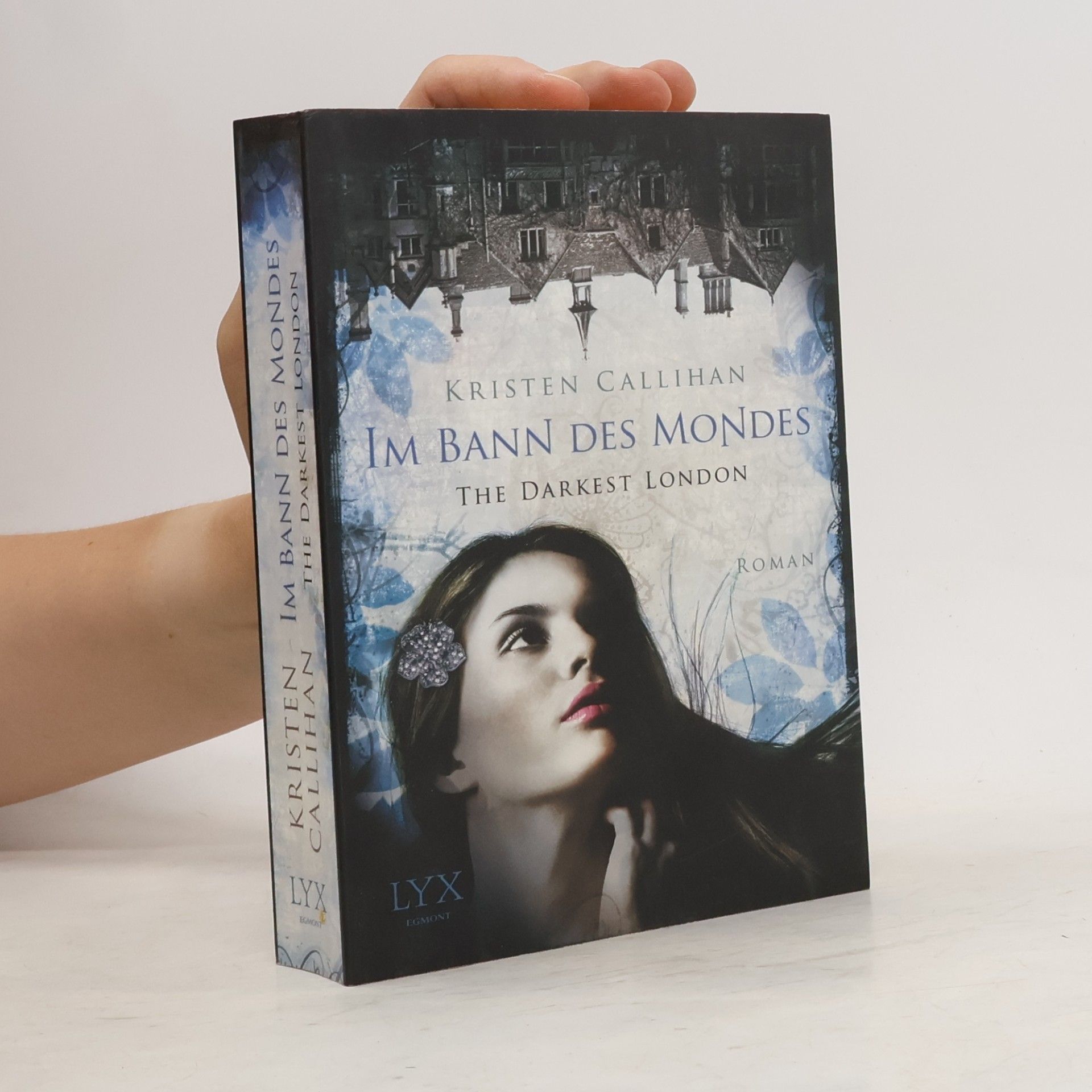 Kristen Callihan The Darkest London - Im Bann des Mondes