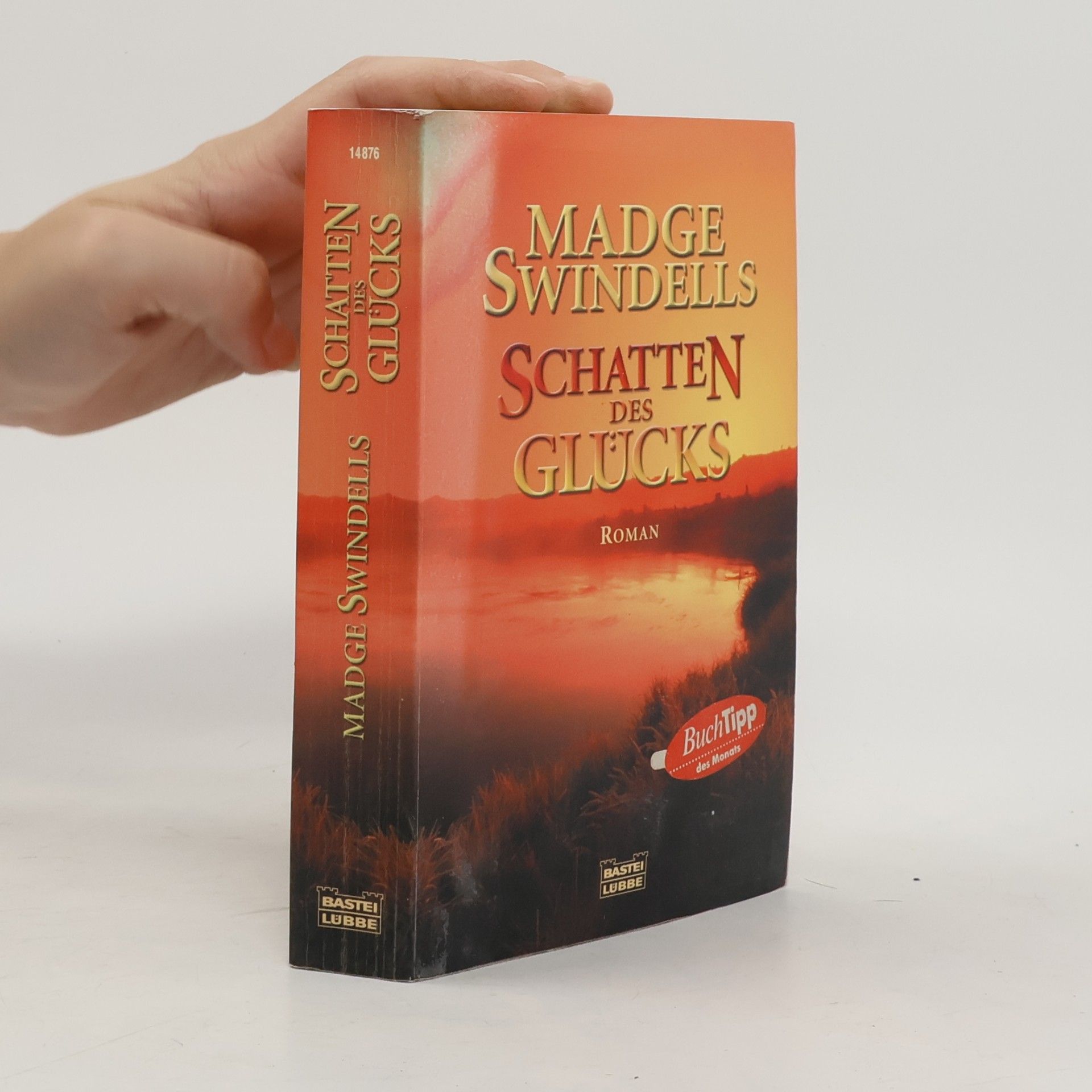 Madge Swindels Schatten des Glücks