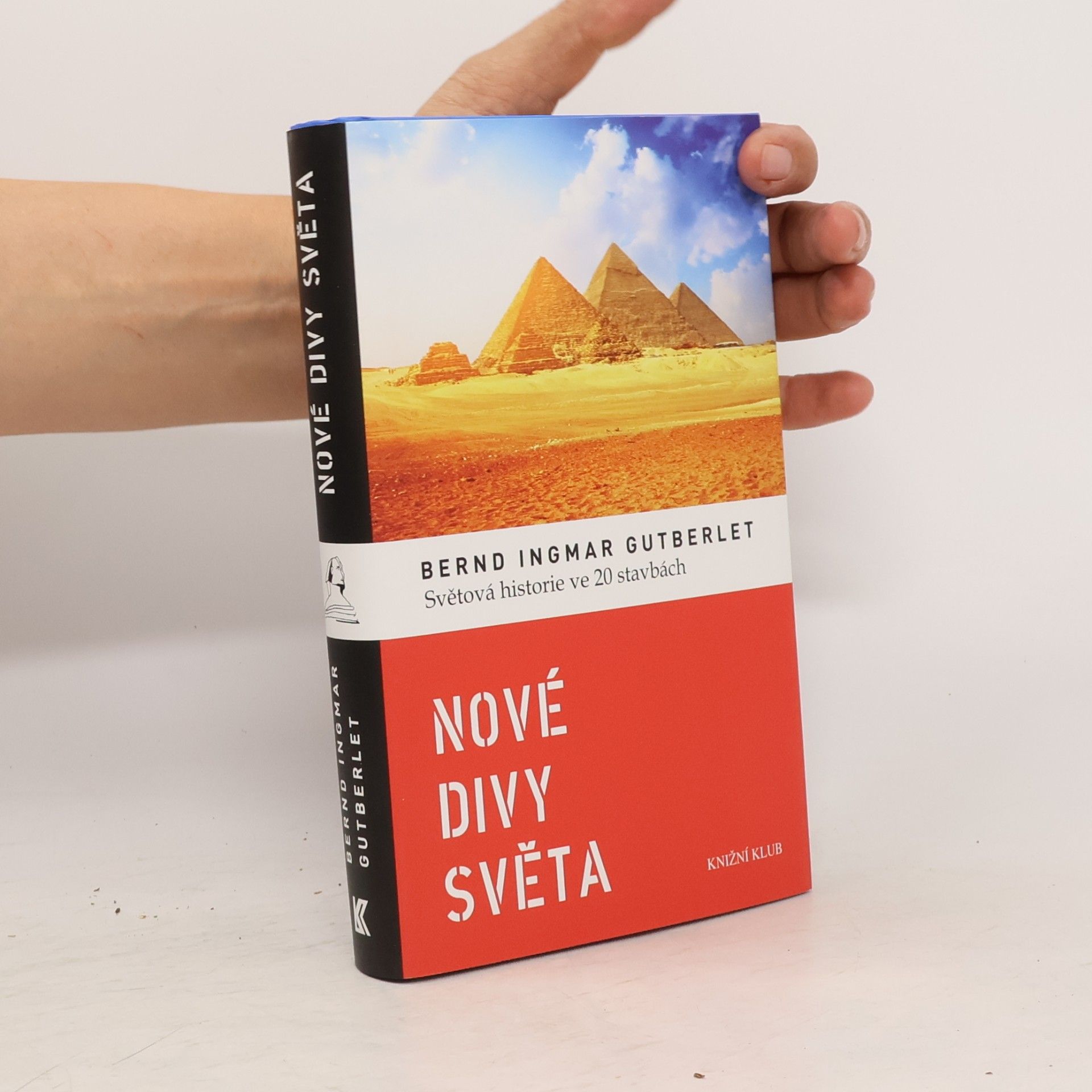 Nové divy světa. Světová historie ve 20 stavbách