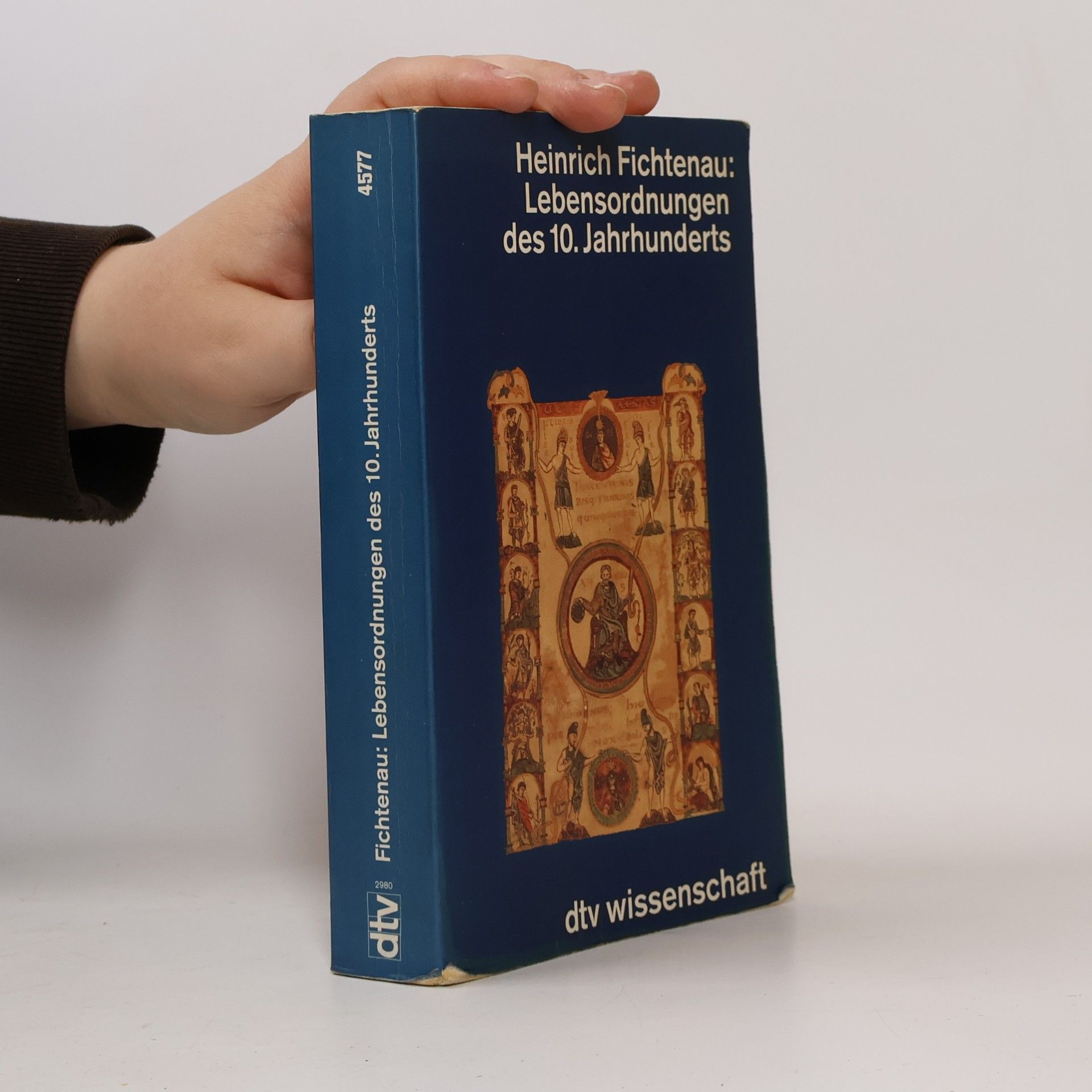 Heinrich Fichtenau Lebensordnung des 10. Jahrhunderts