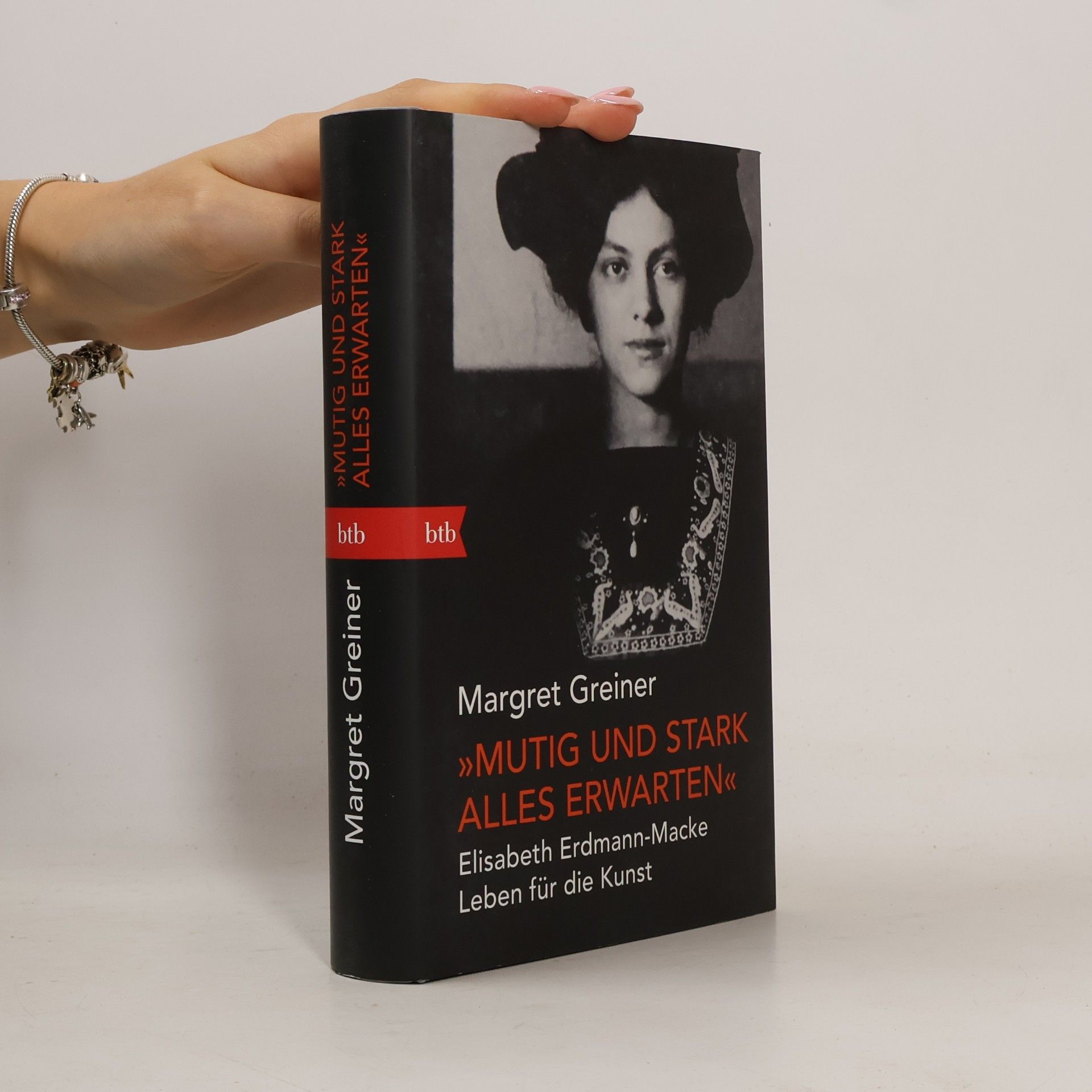 Margret Greiner „Mutig und stark alles erwarten“. Elisabeth Erdmann-Macke. Leben für die Kunst