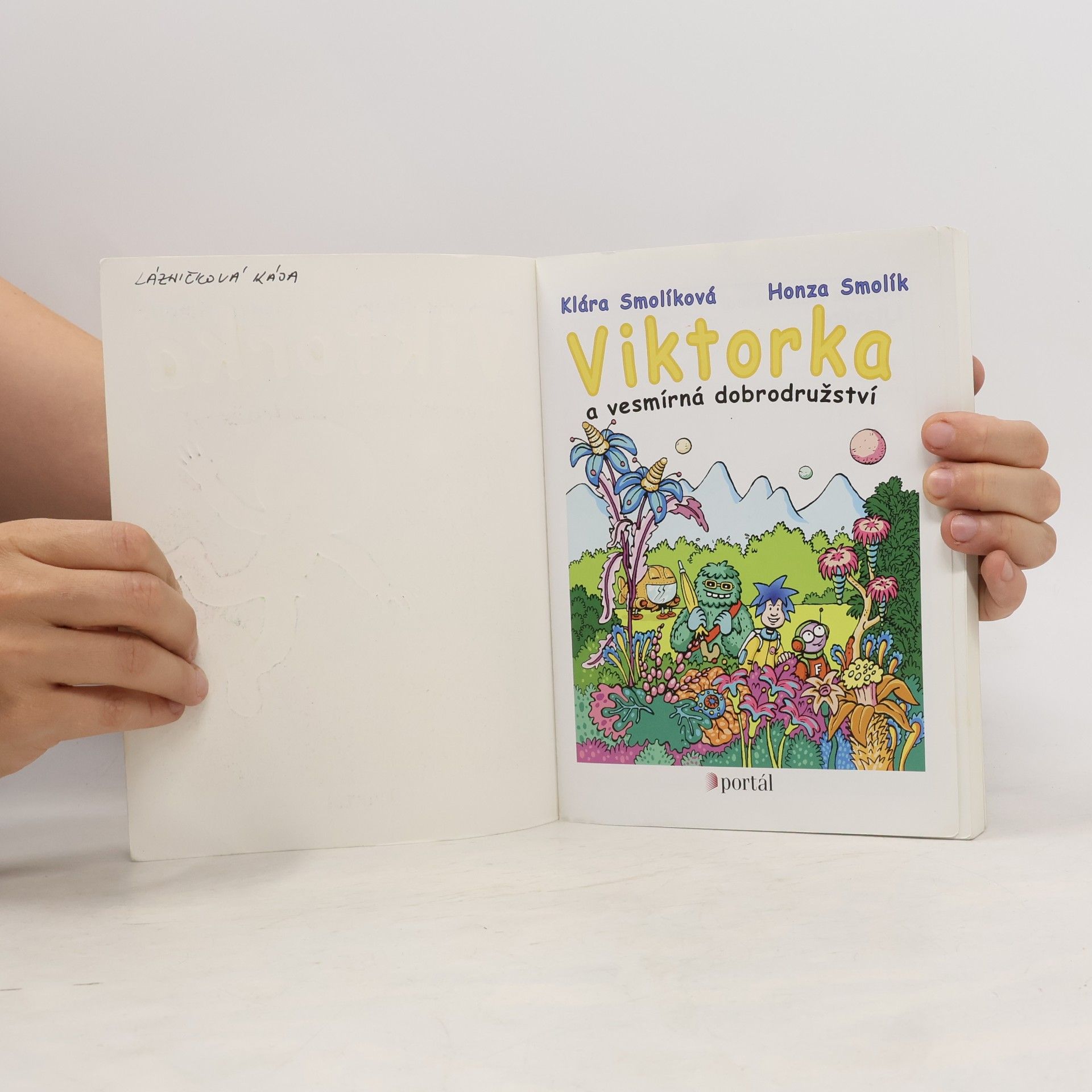 Klára Smolíková Viktorka a vesmírná dobrodružství