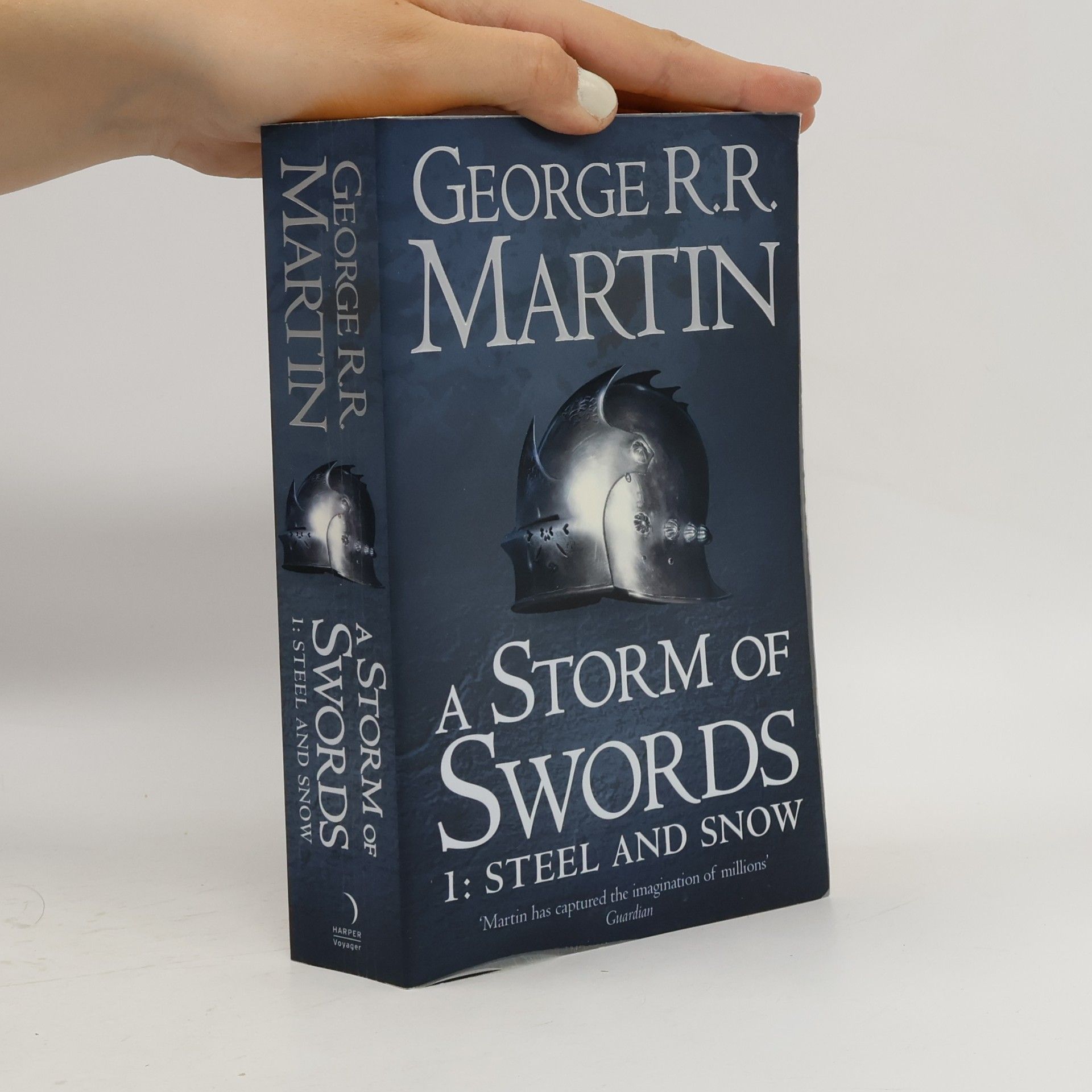George R. R. Martin A Storm of Swords 1: Steel and Snow