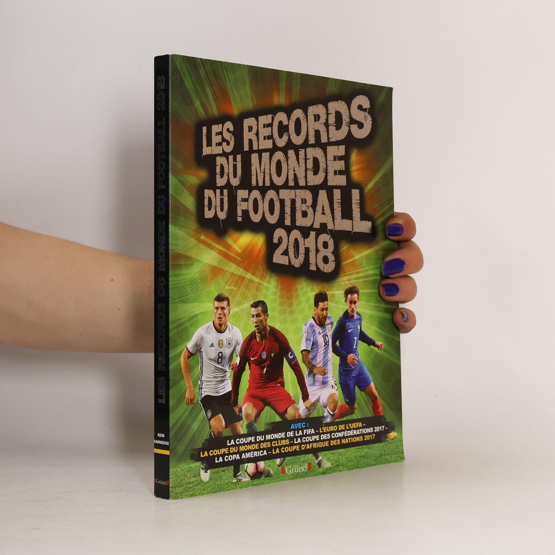 Keir Radnedge Les records du monde du football 2018