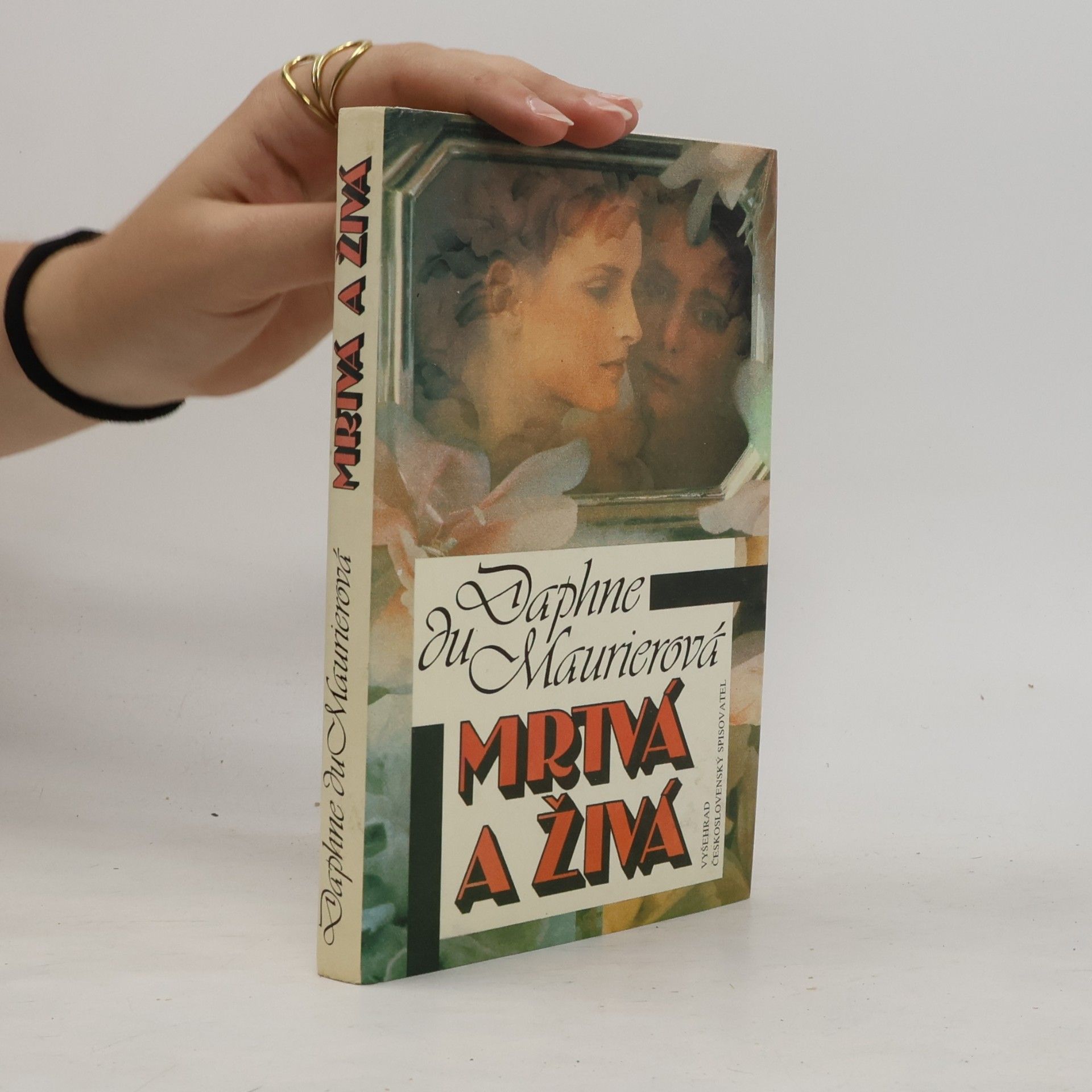 Daphne du Maurier Mrtvá a živá