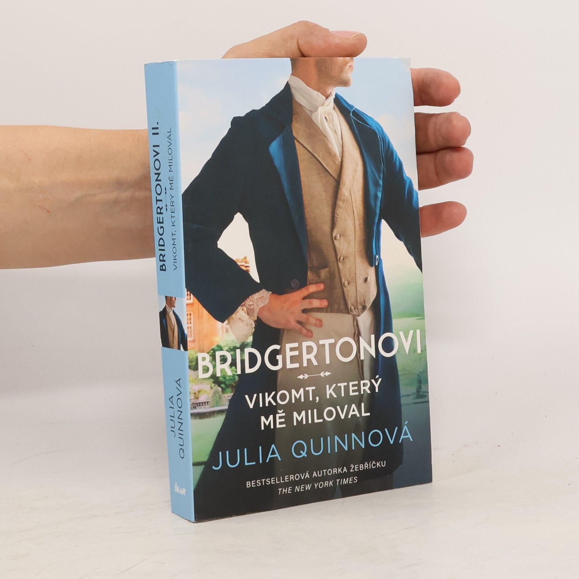 Julia Quinn Vikomt, který mě miloval