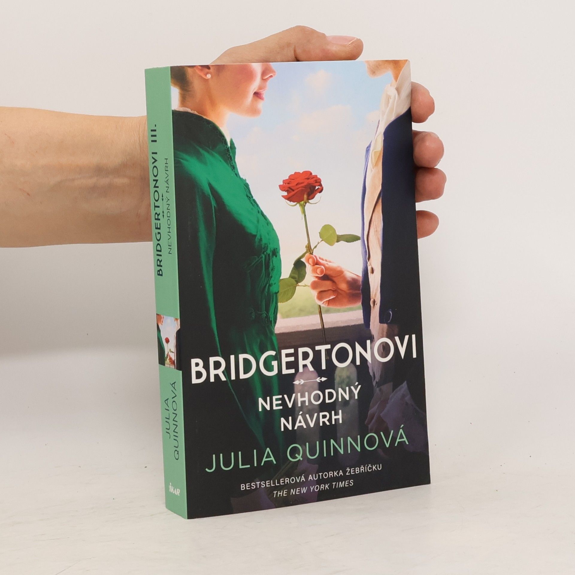Julie Quinnová Bridgertonovi. Nevhodný návrh
