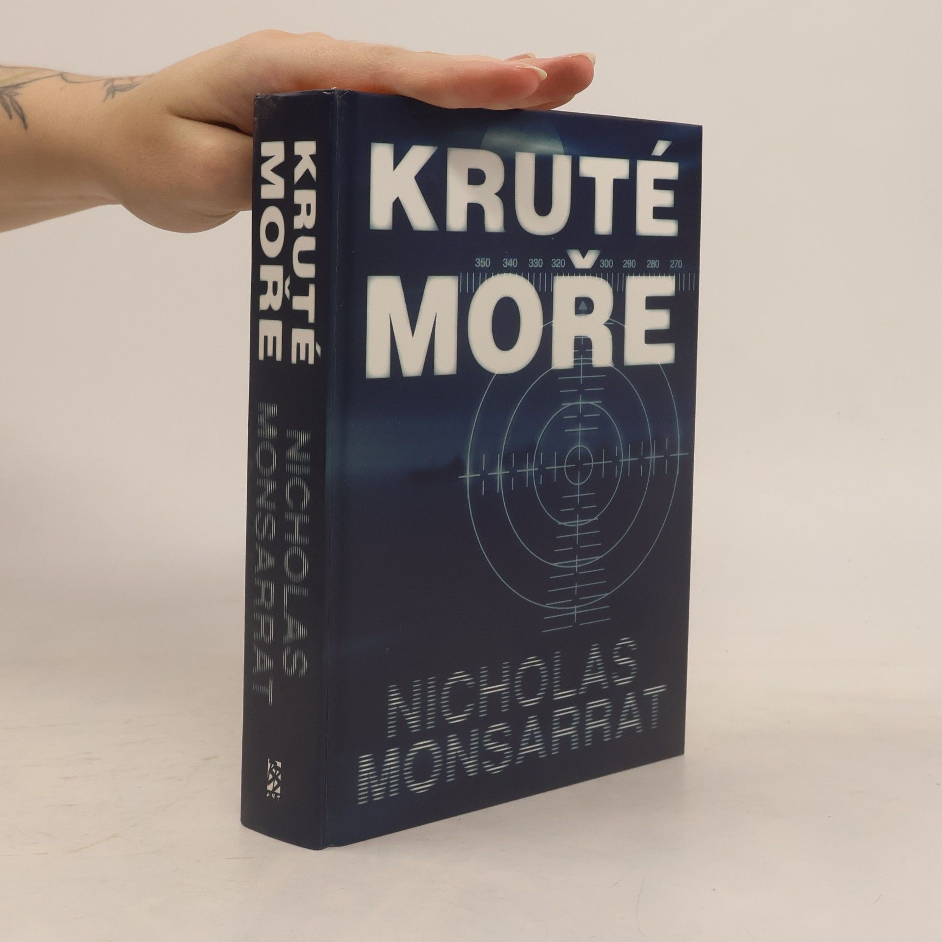 Nicholas Monsarrat Kruté moře