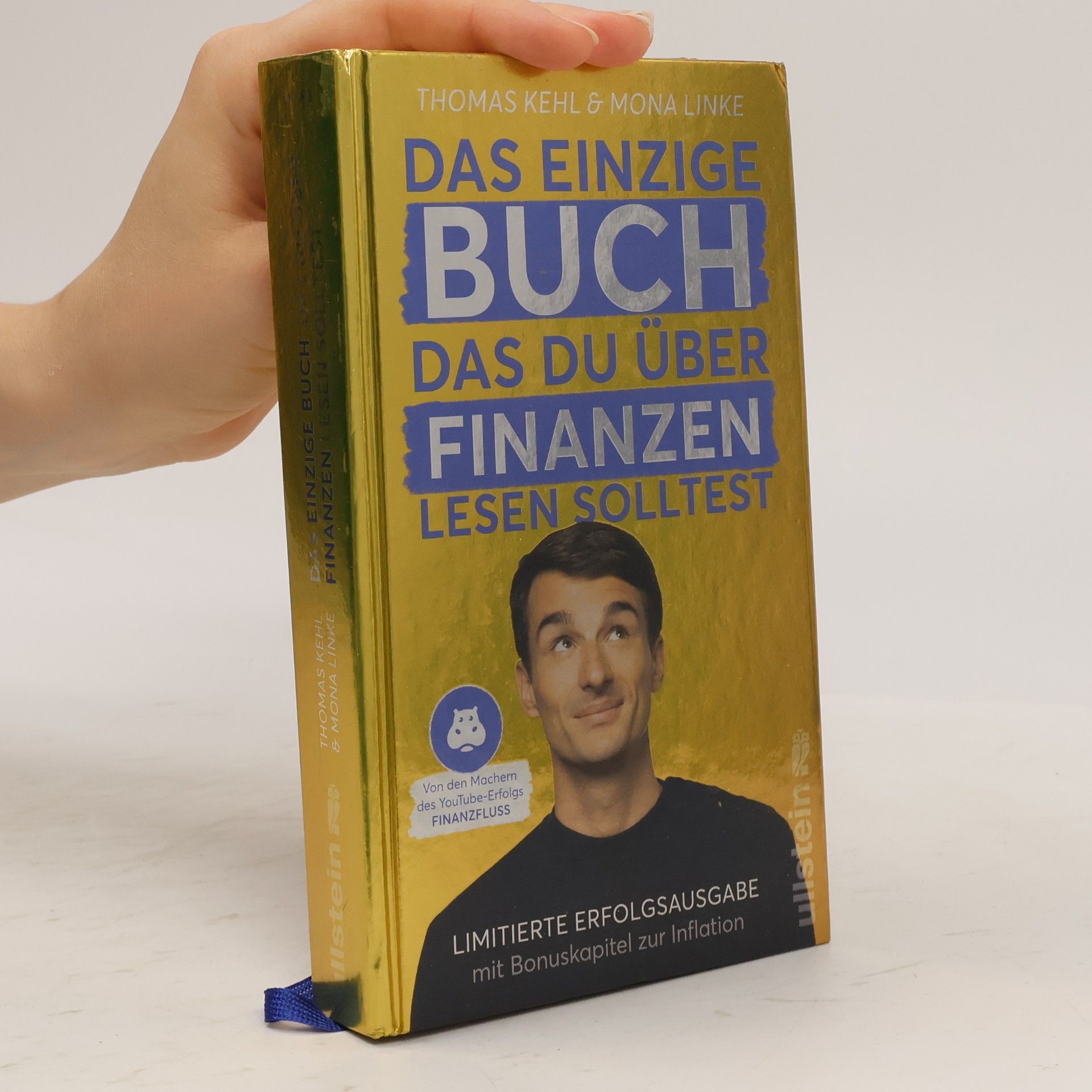 Thomas Kehl Das einzige Buch, das Du über Finanzen lesen solltest – limitierte GOLD EDITION