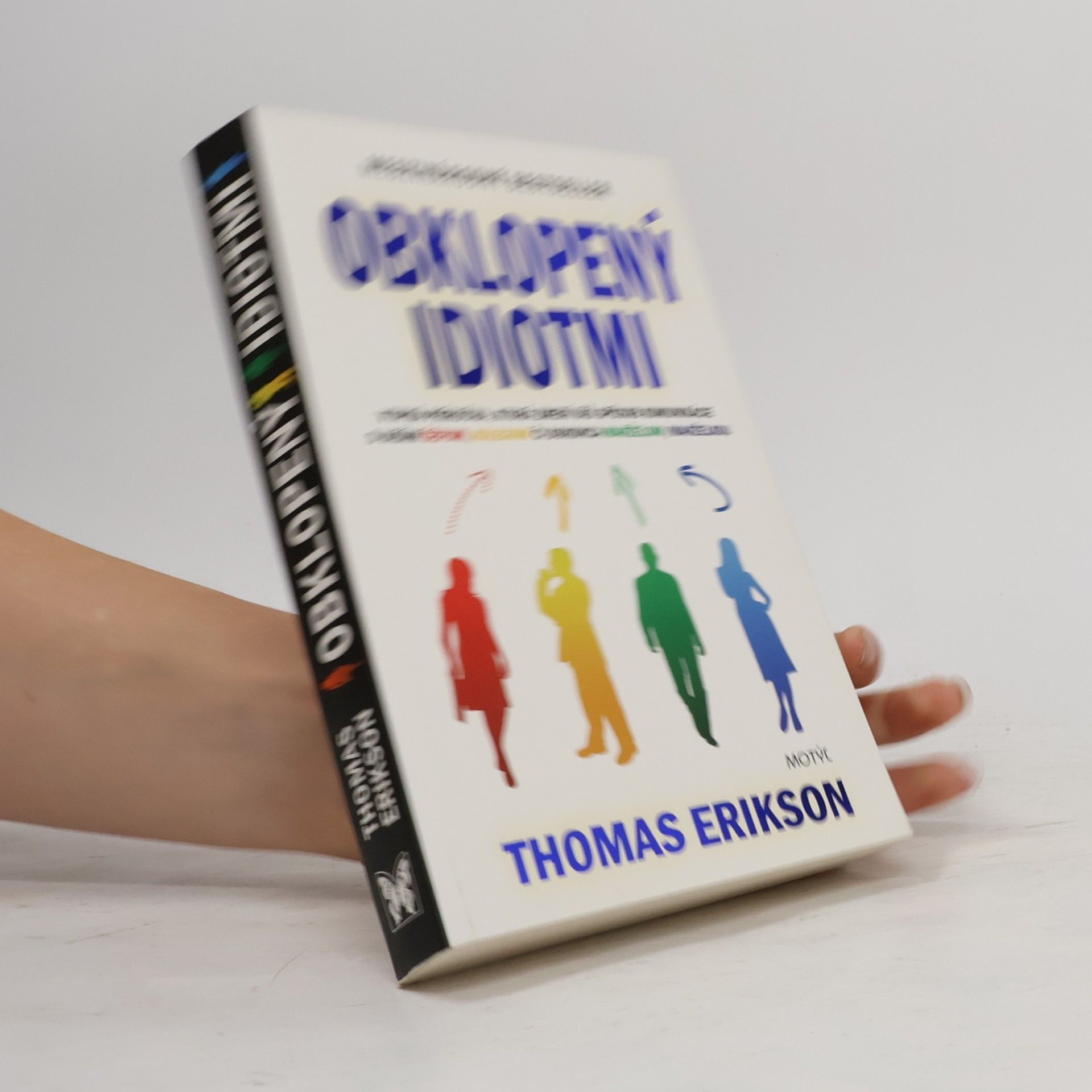 Thomas Erikson Obklopený idiotmi