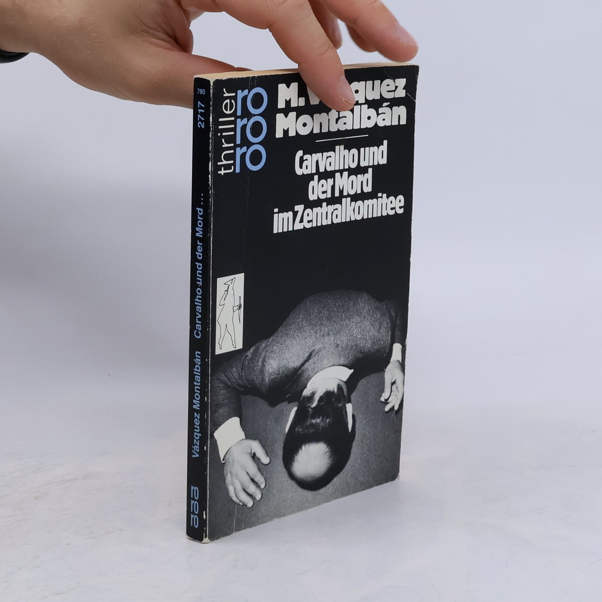Vázquez Manuel Montalbán Carvalho und der Mord im Zentralkomitee