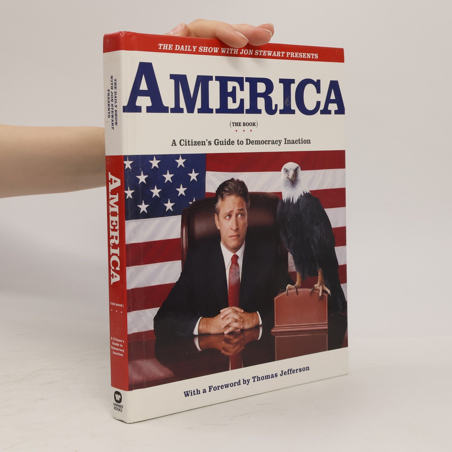 David Javerbaum America (the book) : a citizen's guide to democracy inaction