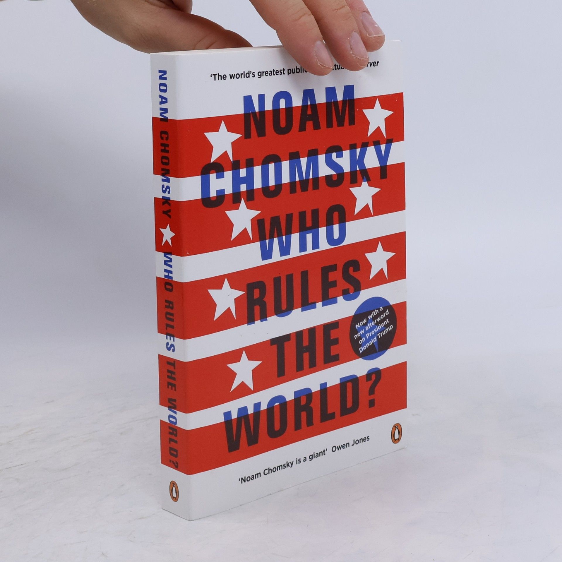 Noam Chomsky Who Rules the World?