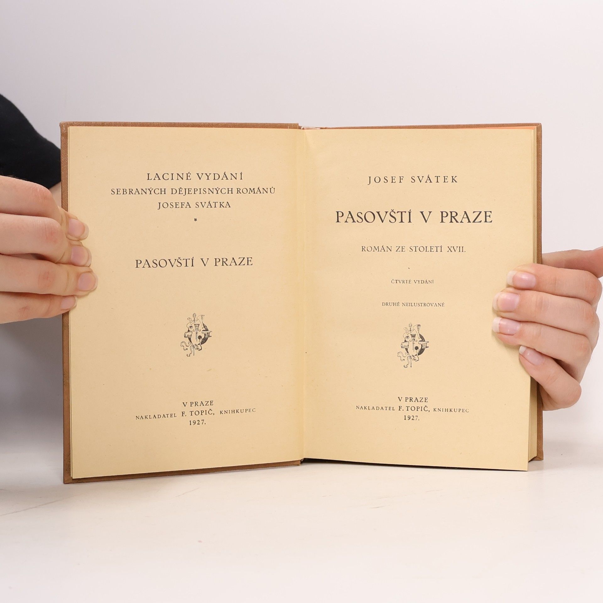 Josef Svátek Pasovští v Praze
