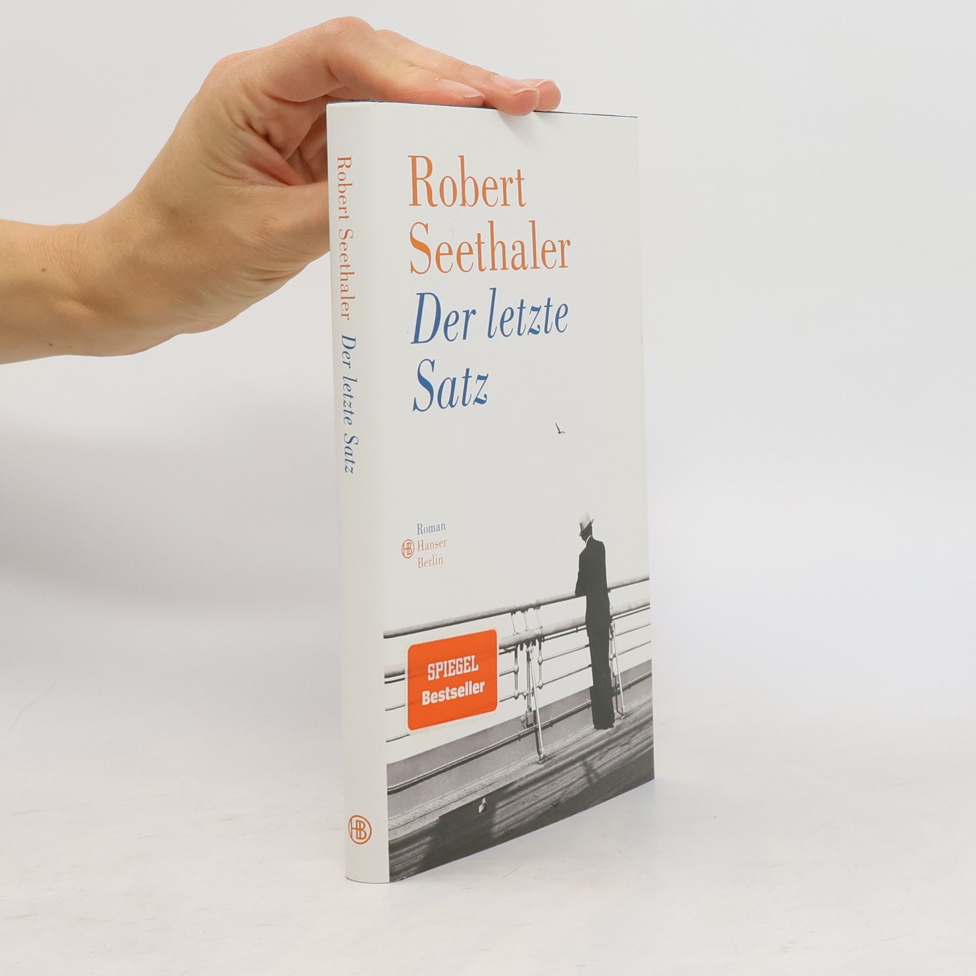 Robert Seethaler Der letzte Satz