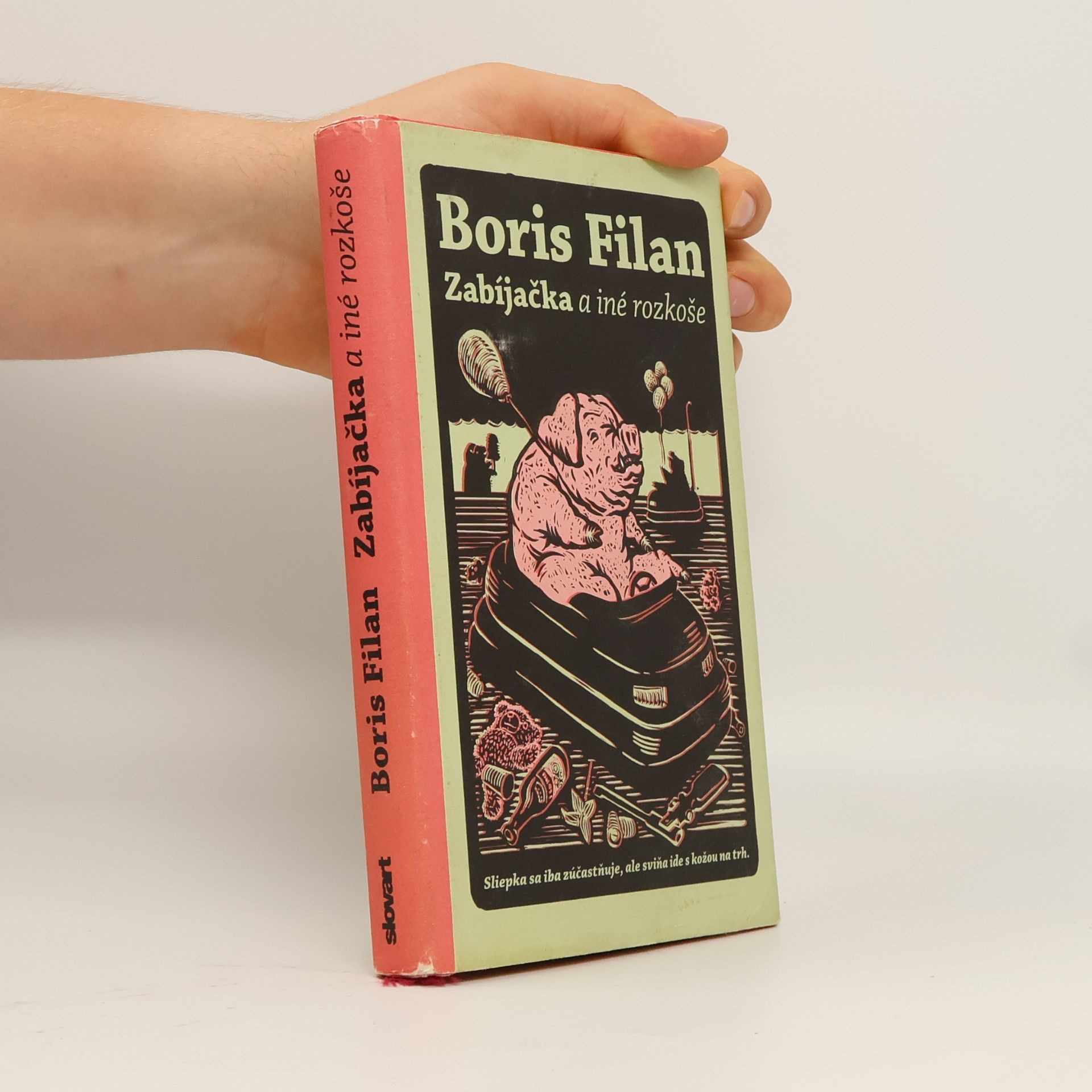 Boris Filan Zabíjačka a iné rozkoše