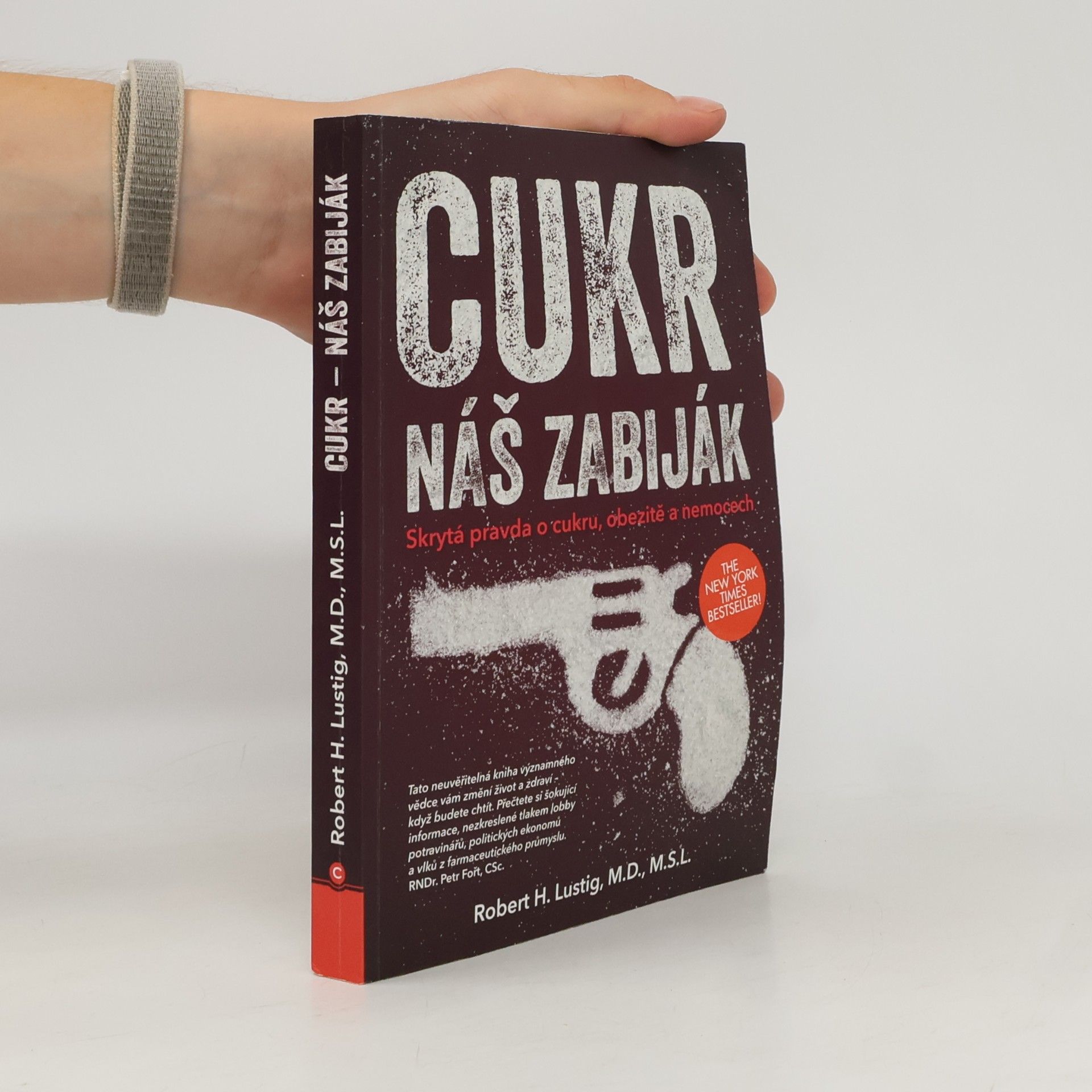 Robert H. Lustig Cukr. Náš zabiják