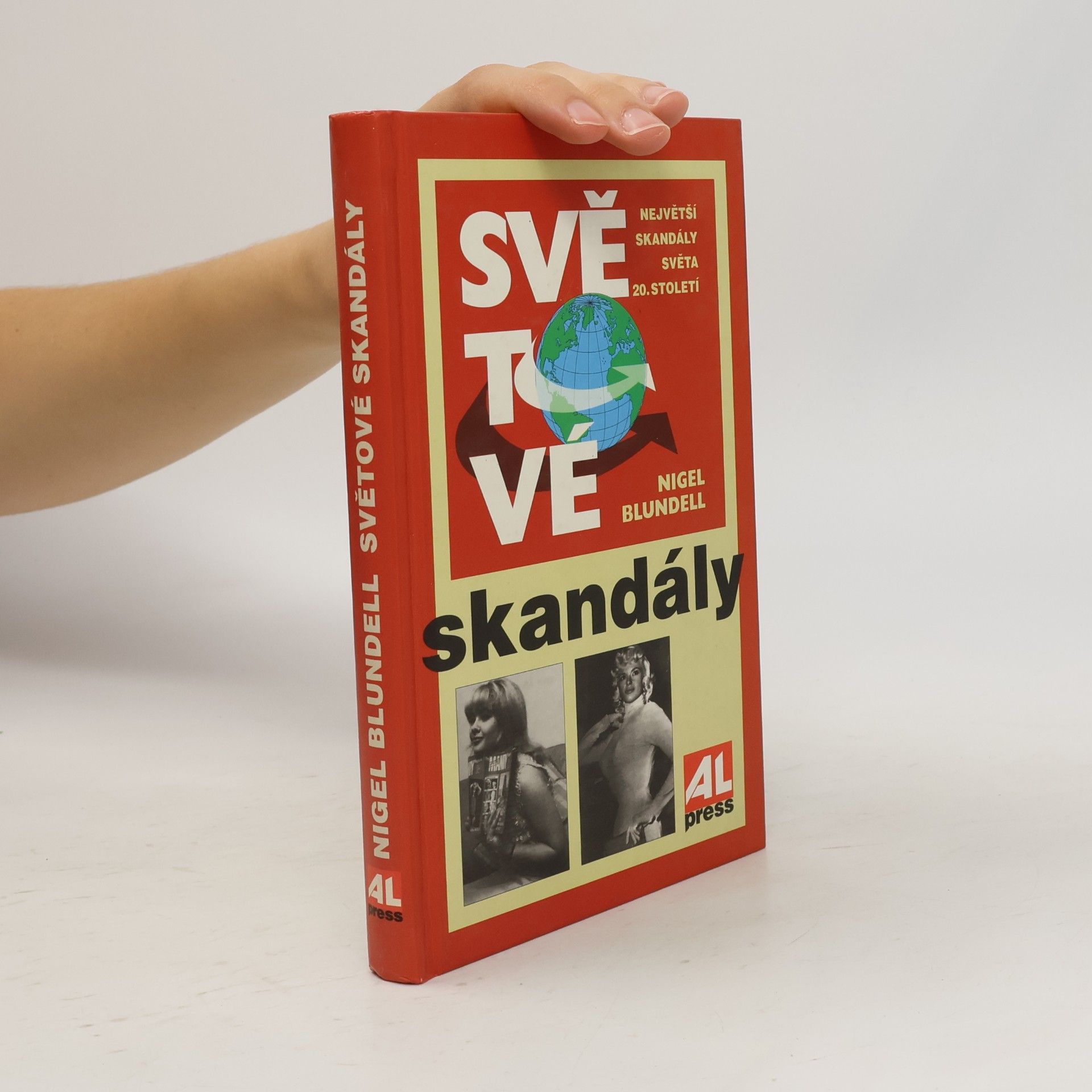 Světové skandály: Největší skandály světa 20. století