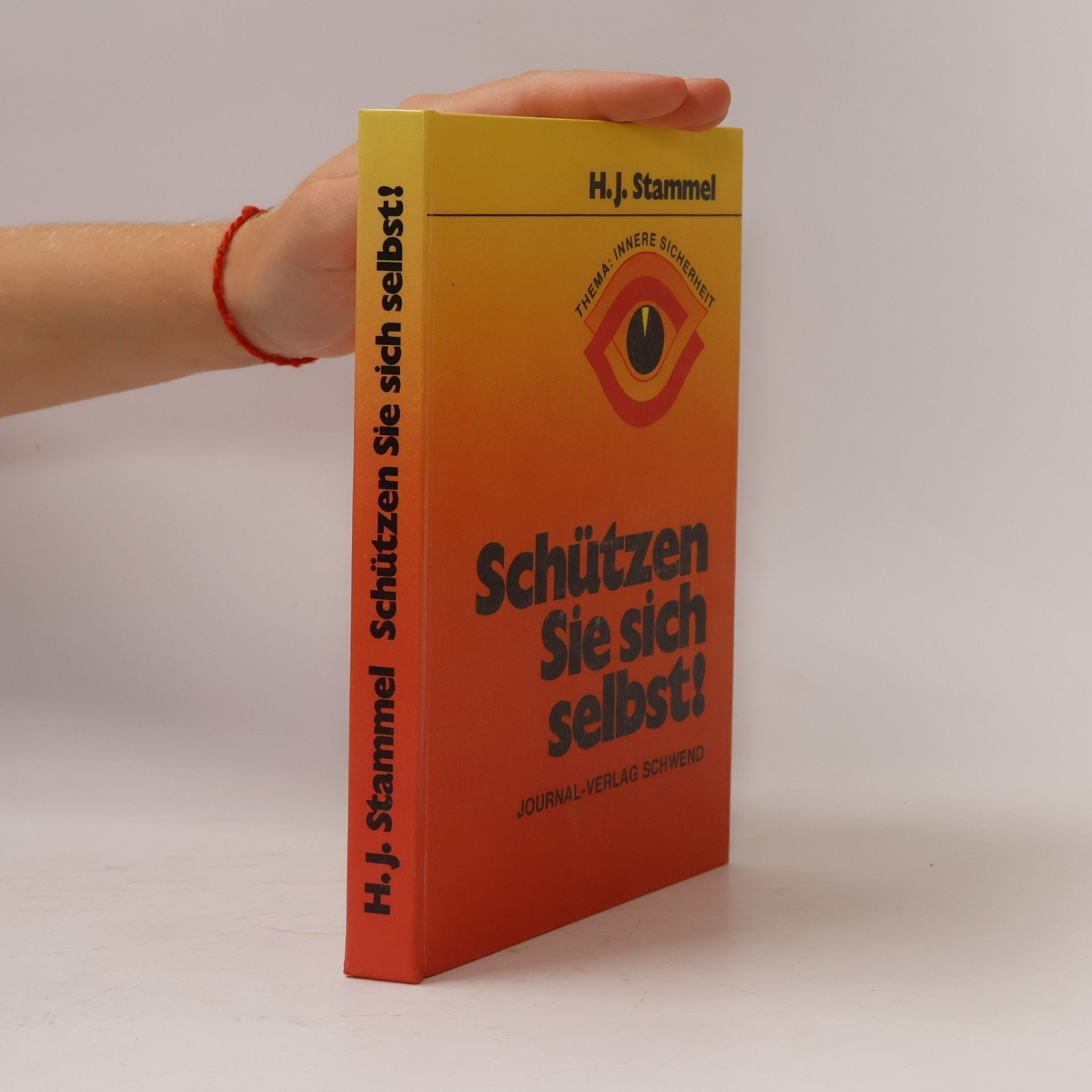 Schützen Sie sich selbst!