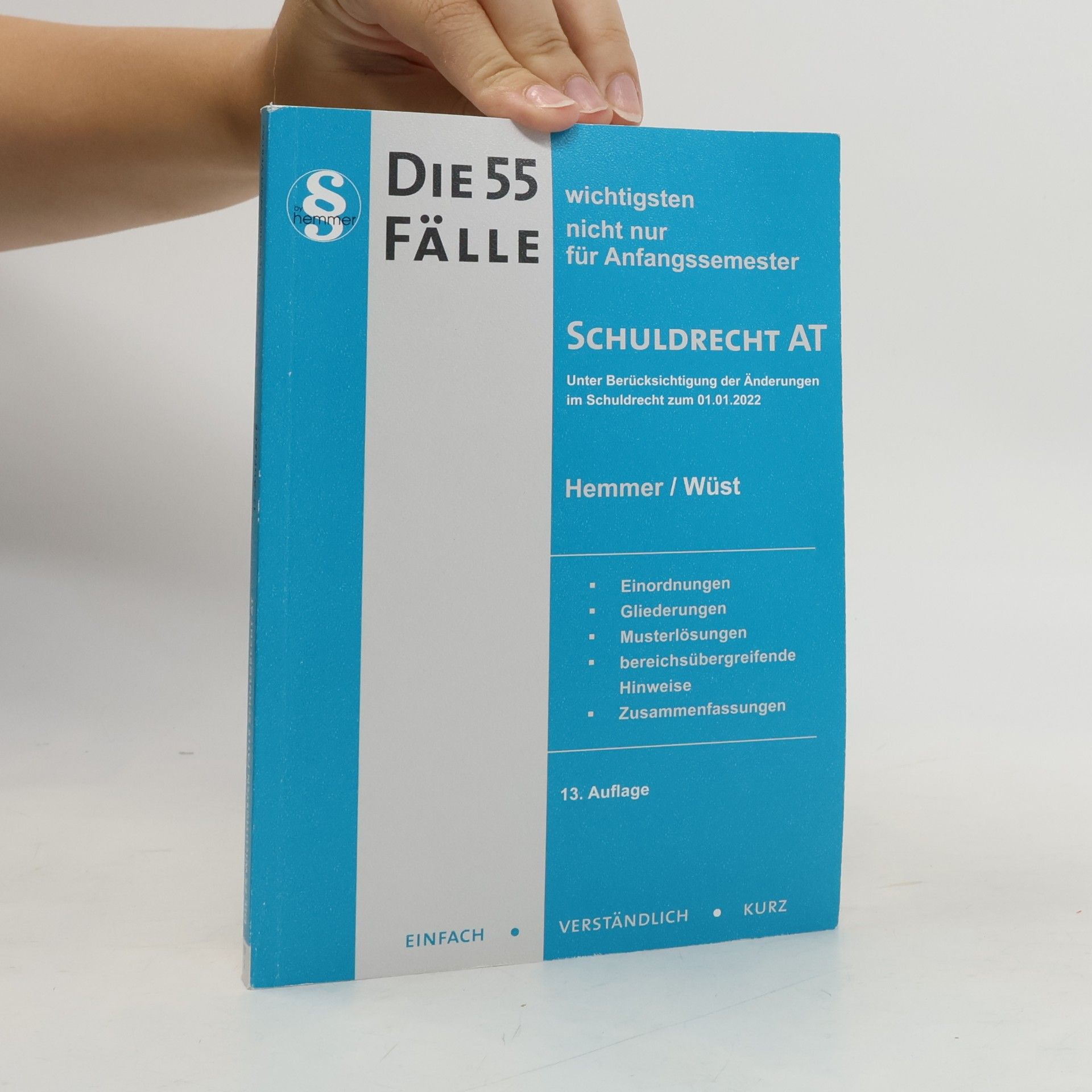 Karl-Edmund Hemmer Die 55 wichtigsten Fälle Schuldrecht AT