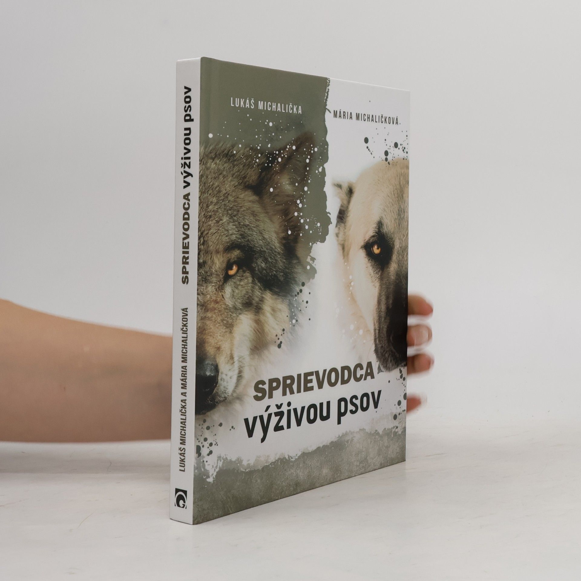Mária Michaličková Sprievodca výživou psov