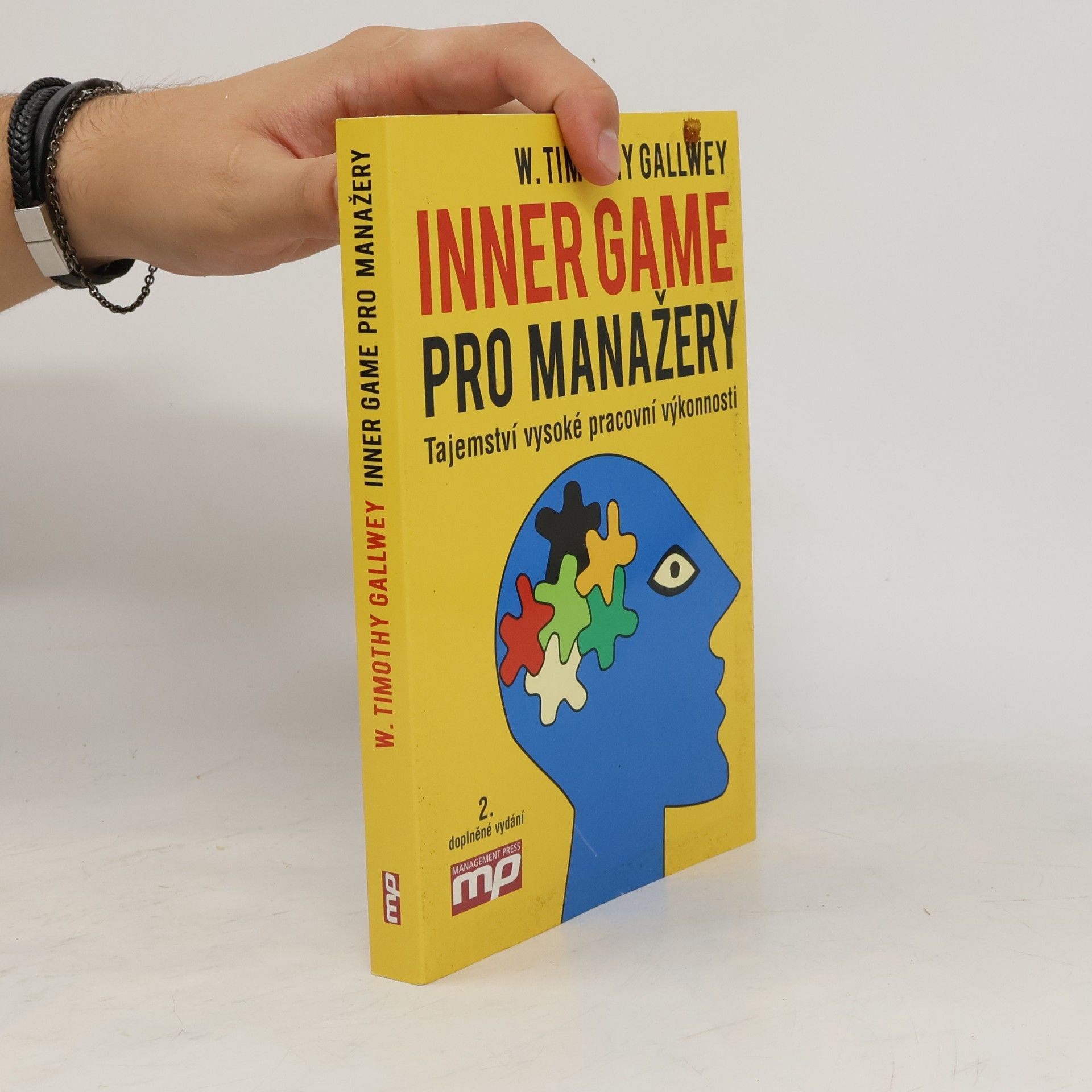 Timothy Gallwey Inner game pro manažery. Tajemství vysoké pracovní výkonnosti