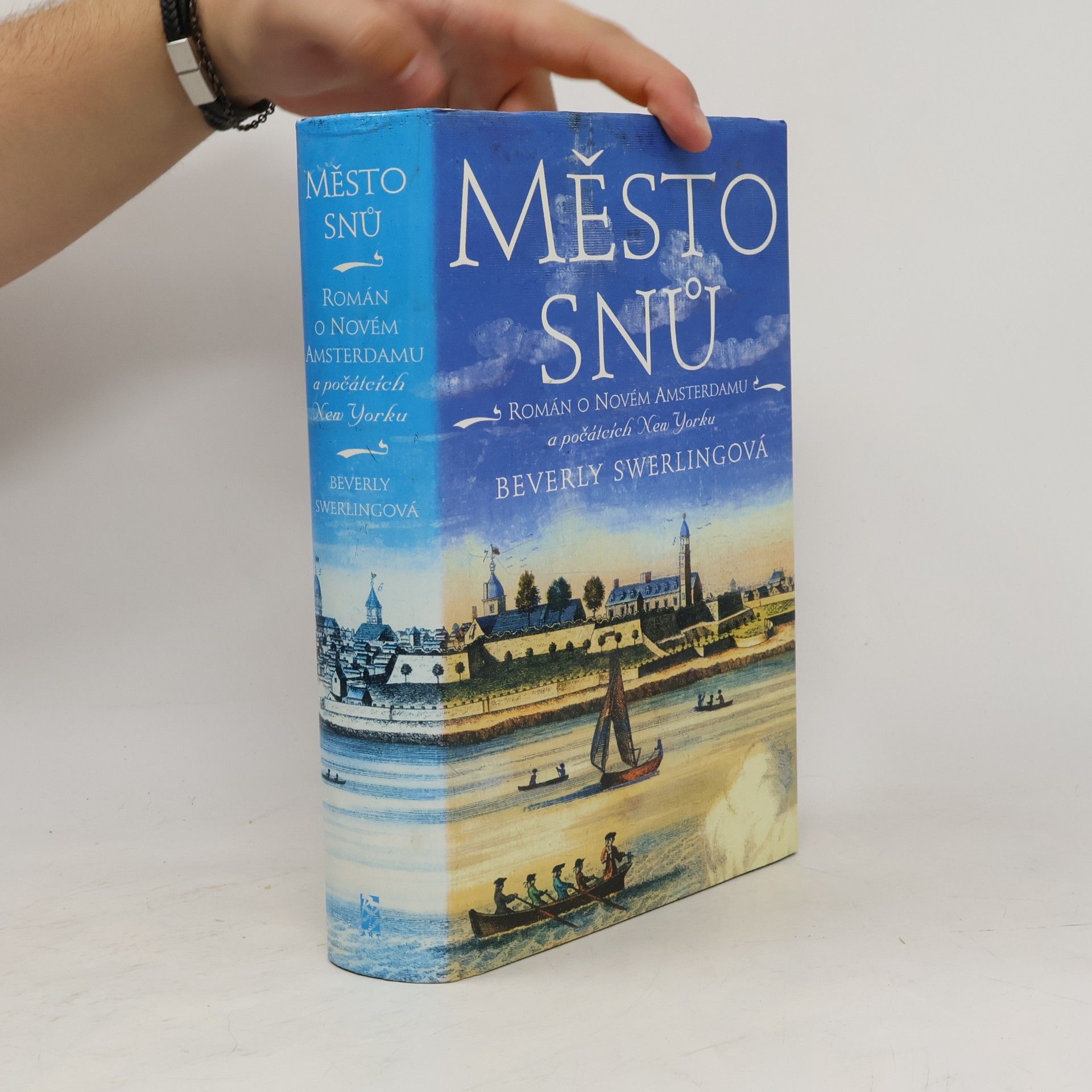 Město snů : román o Novém Amsterdamu a počátcích New Yorku