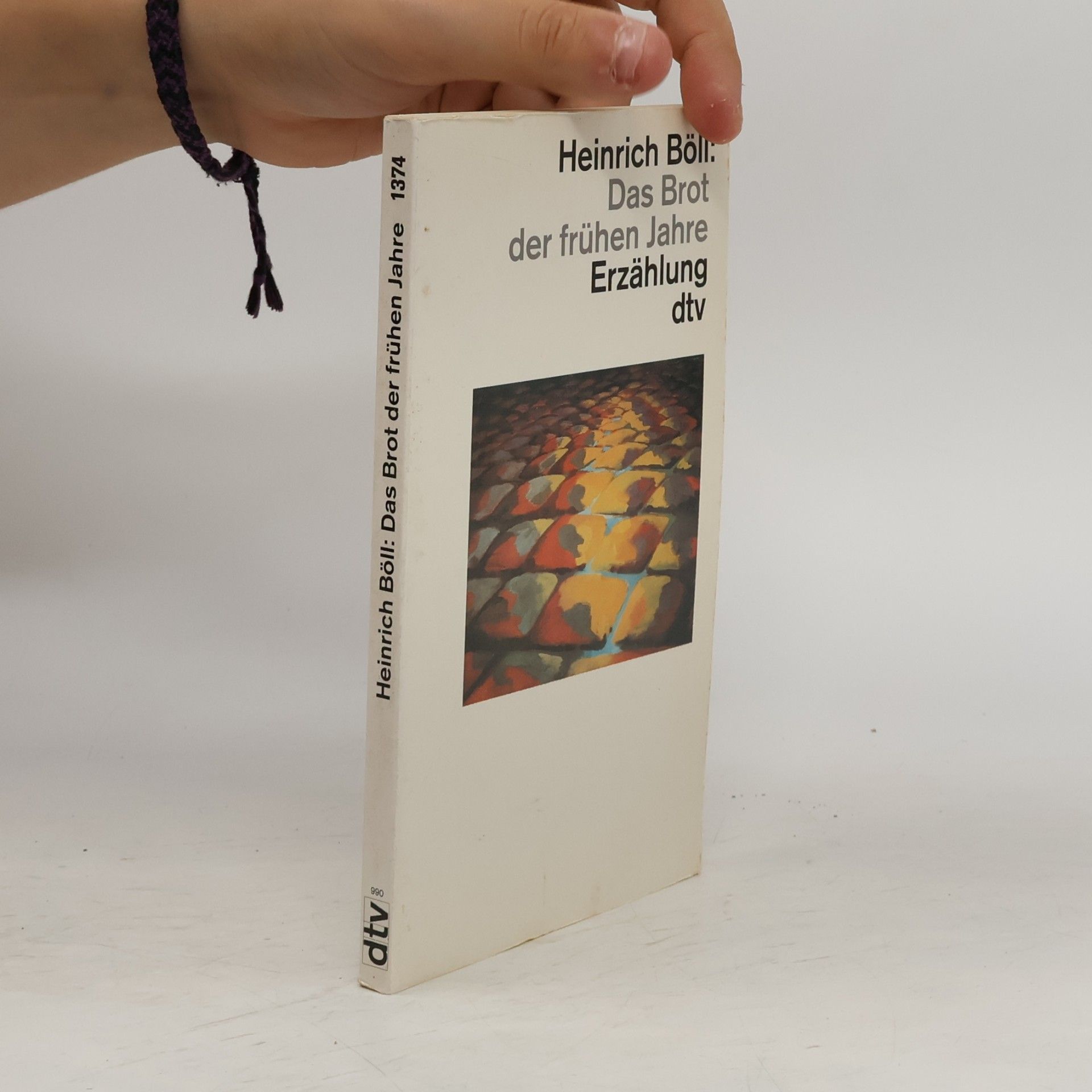 Heinrich Böll Das Brot der frühen Jahre