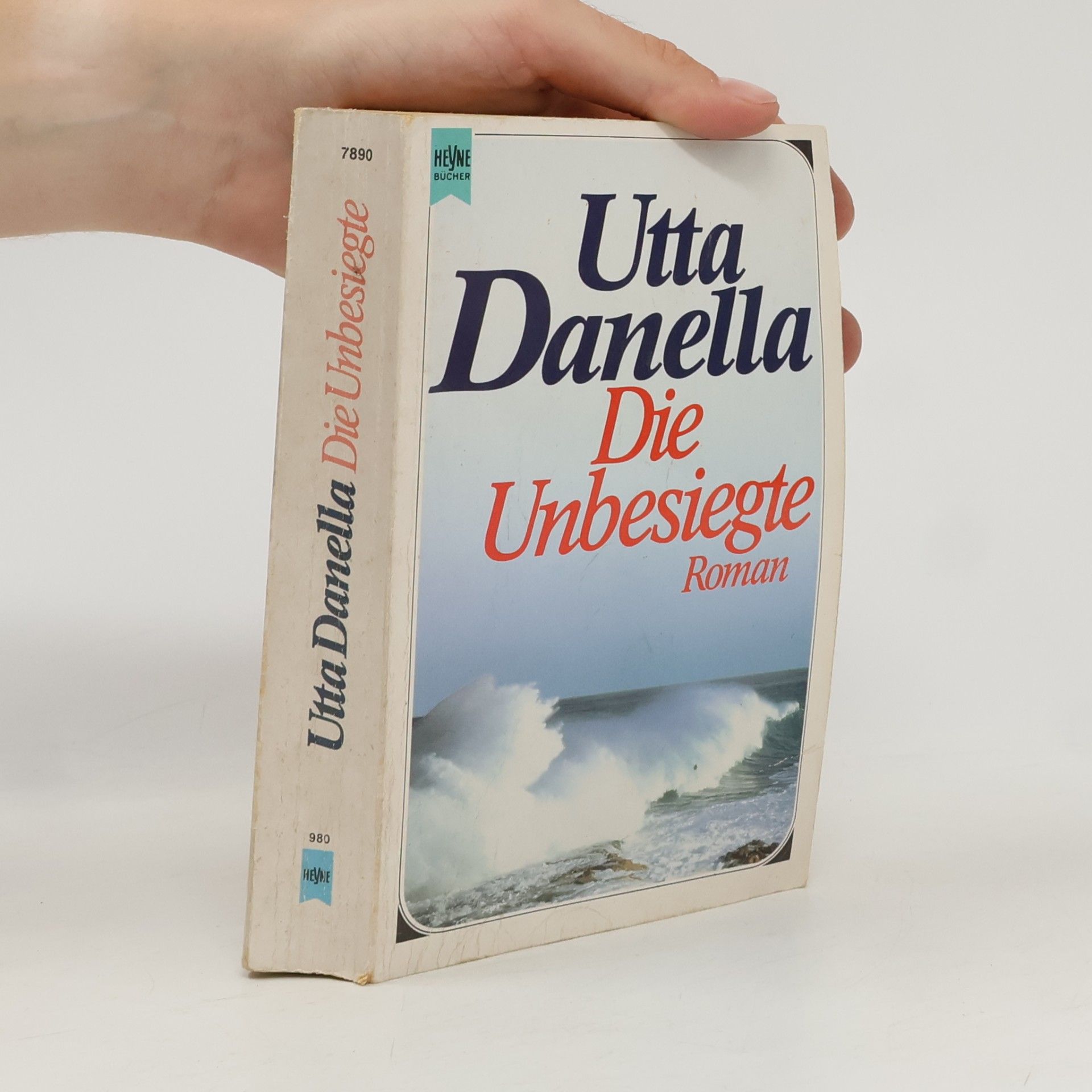 Utta Danella Die Unbesiegte