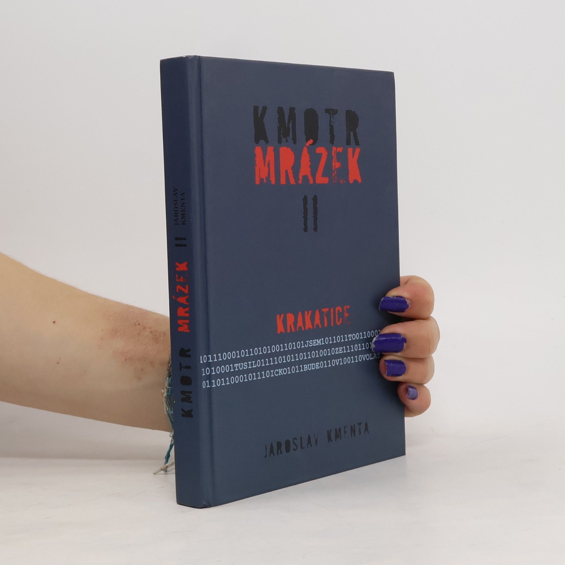 Jaroslav Kmenta Kmotr Mrázek II: Krakatice