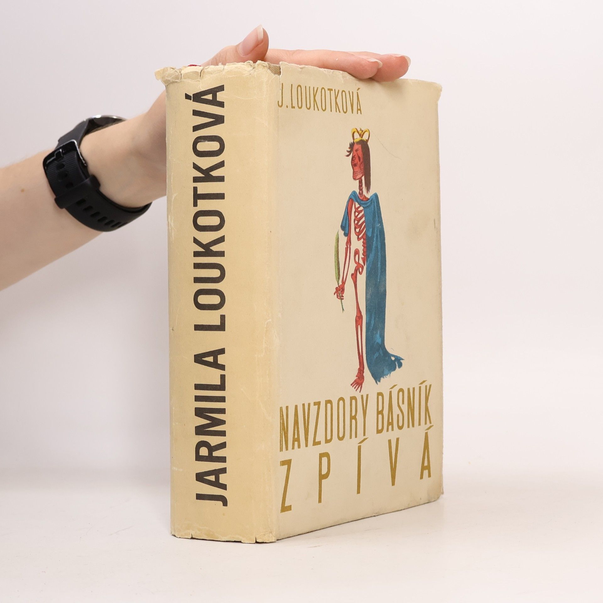 Jarmila Loukotková Navzdory básník zpívá
