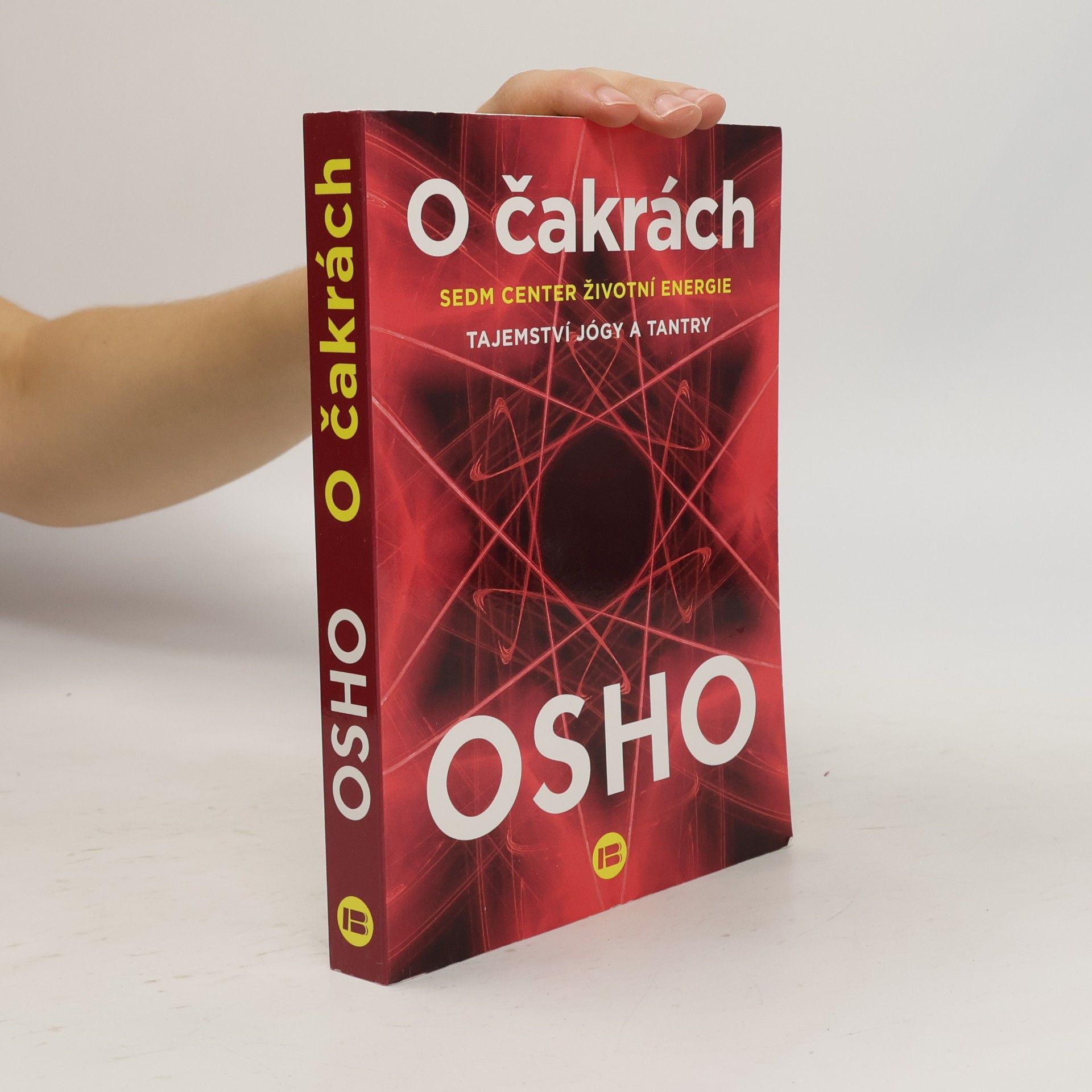 Ošó O čakrách : sedm center životní energie : tajemství jógy a tantry