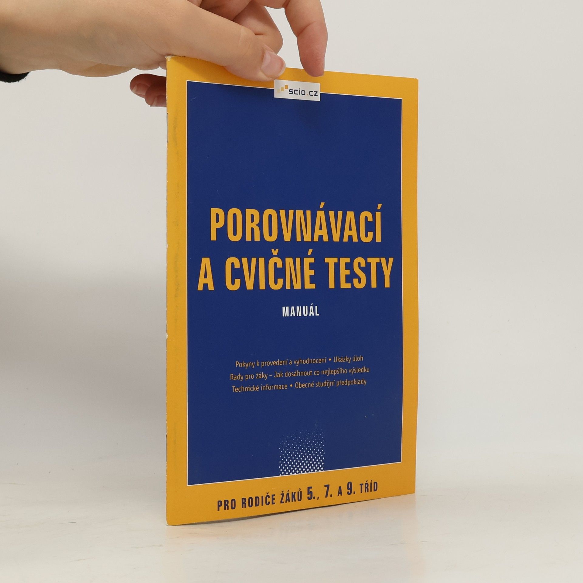 Autorenkollektiv Porovnávací a cvičné testy: manuál pro rodiče žáků 5., 7. a 9. tříd