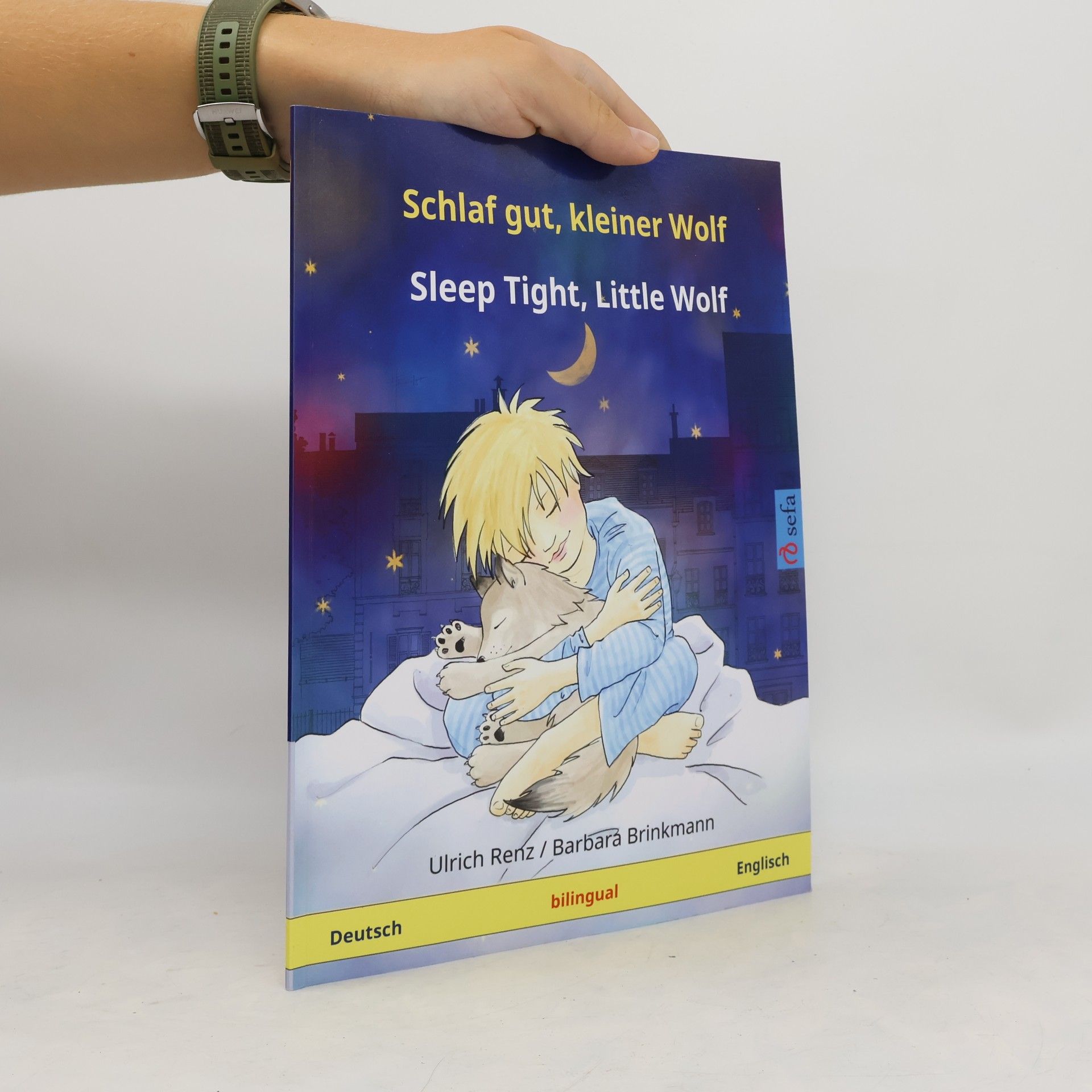 Schlaf gut, kleiner Wolf – Sleep Tight, Little Wolf. Zweisprachiges Kinderbuch (Deutsch – Englisch)