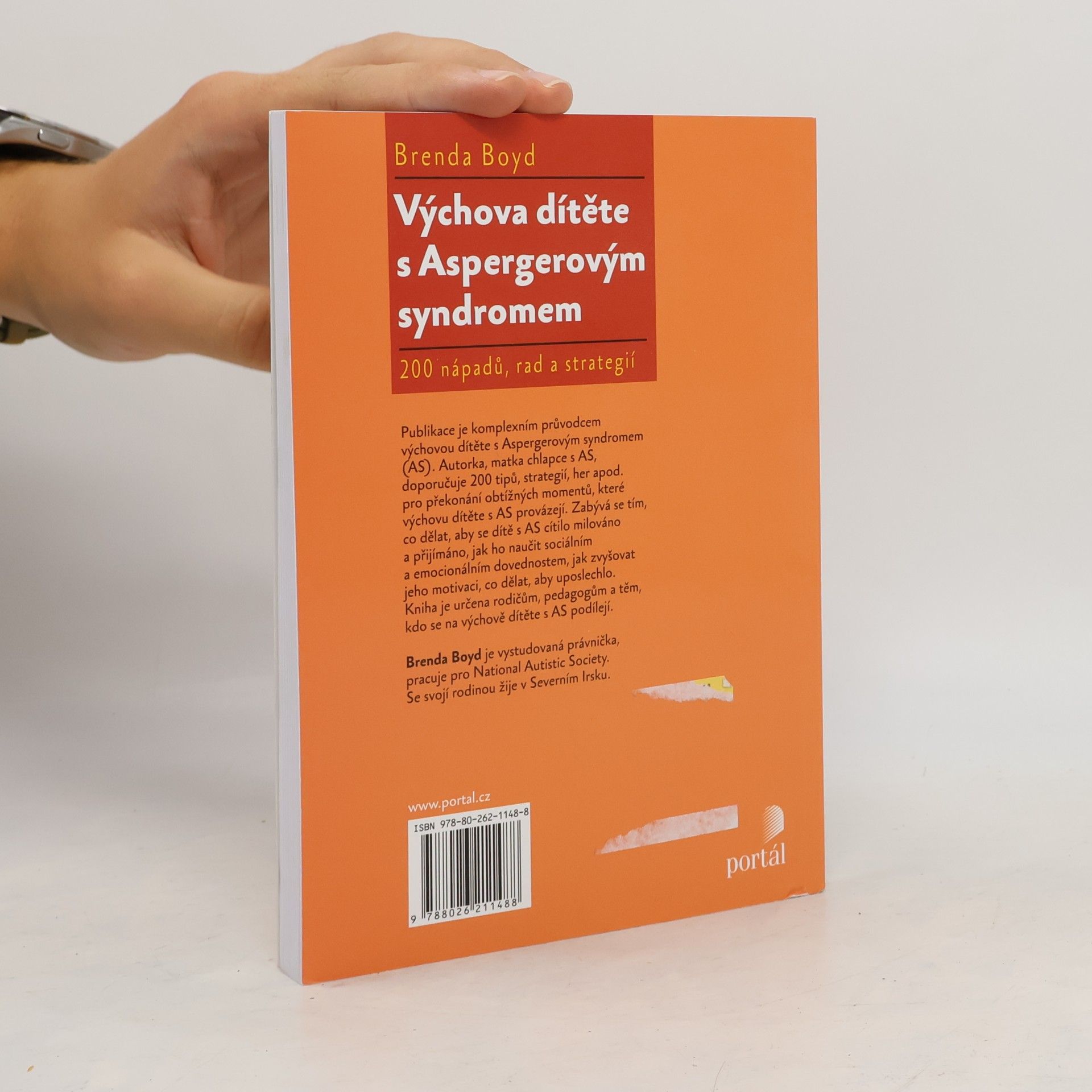 Brenda Boyd Výchova dítěte s Aspergerovým syndromem : 200 nápadů, rad a strategií