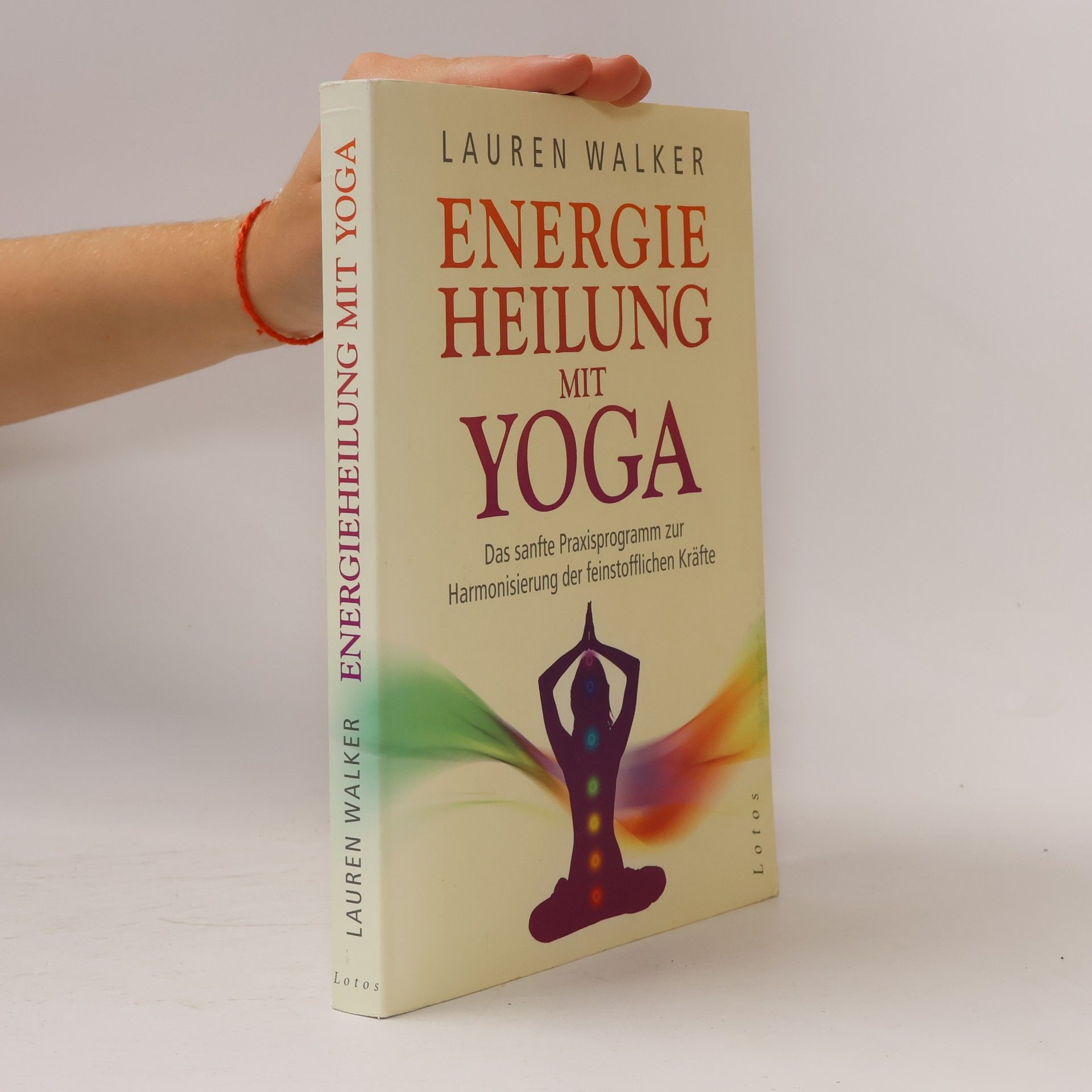 Lauren Walker Energieheilung mit Yoga