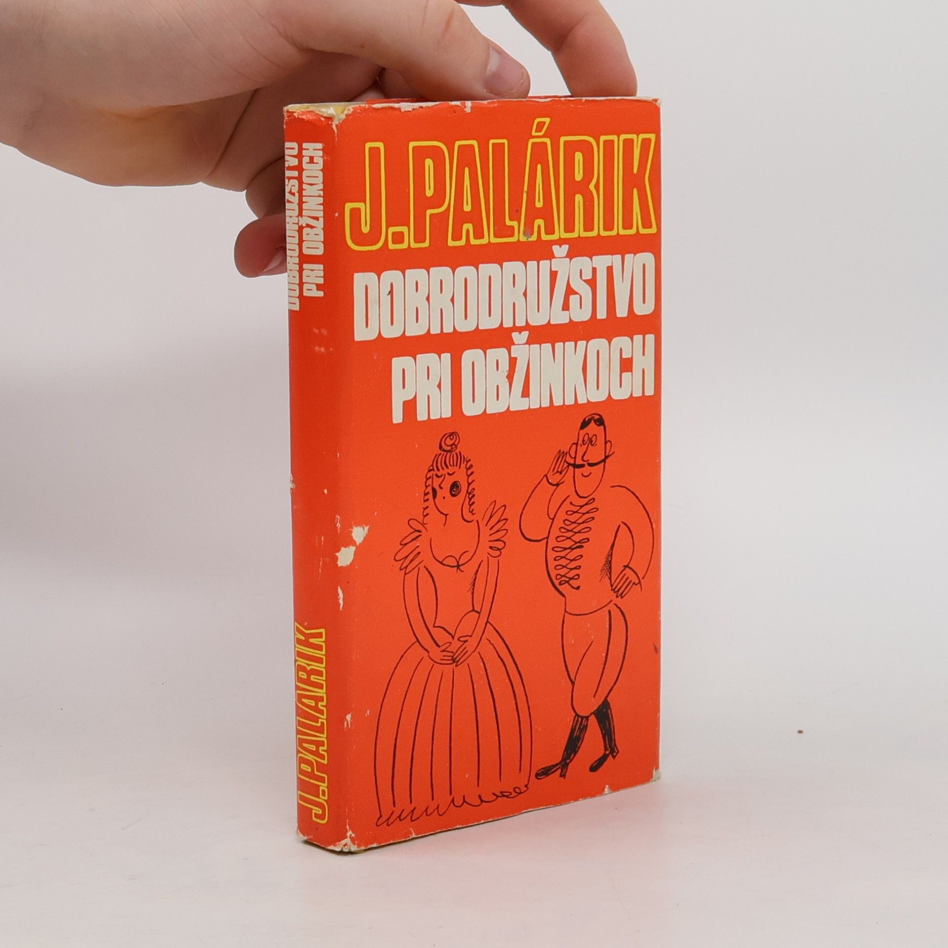 Ján Palárik Dobrodružstvo pri obžinkoch. Veselohra v 3 dejstvách