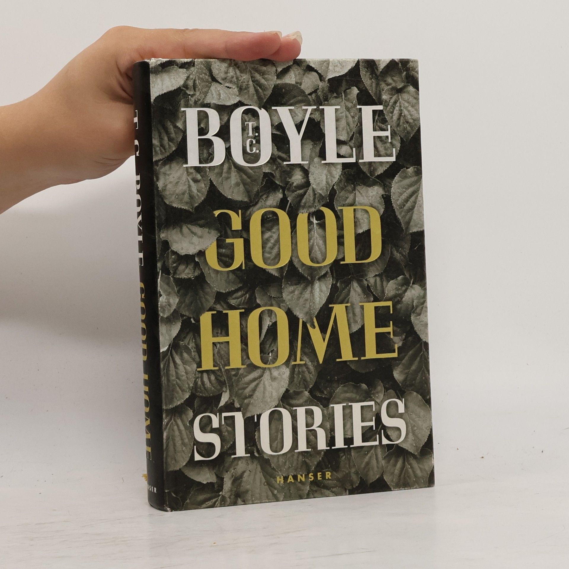 T. Coraghessan Boyle Good home