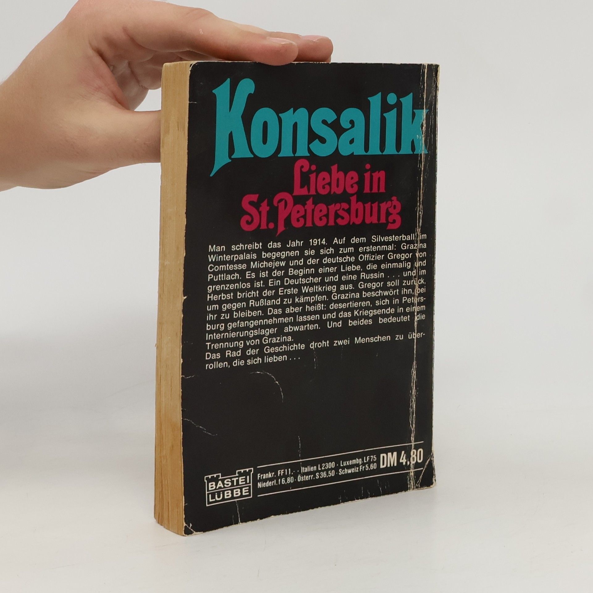 Heinz Günther Konsalik Liebe in St. Petersburg