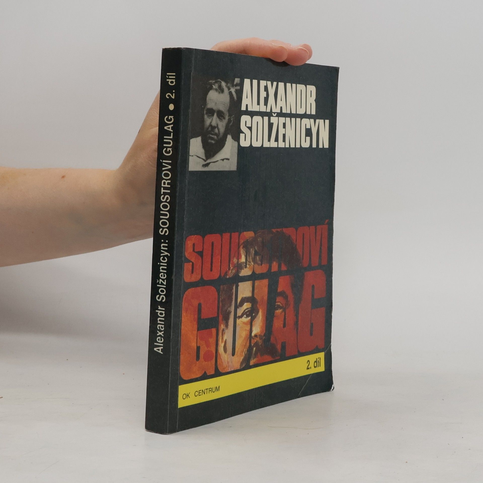 Aleksandr Solzhenitsyn Souostroví Gulag 2