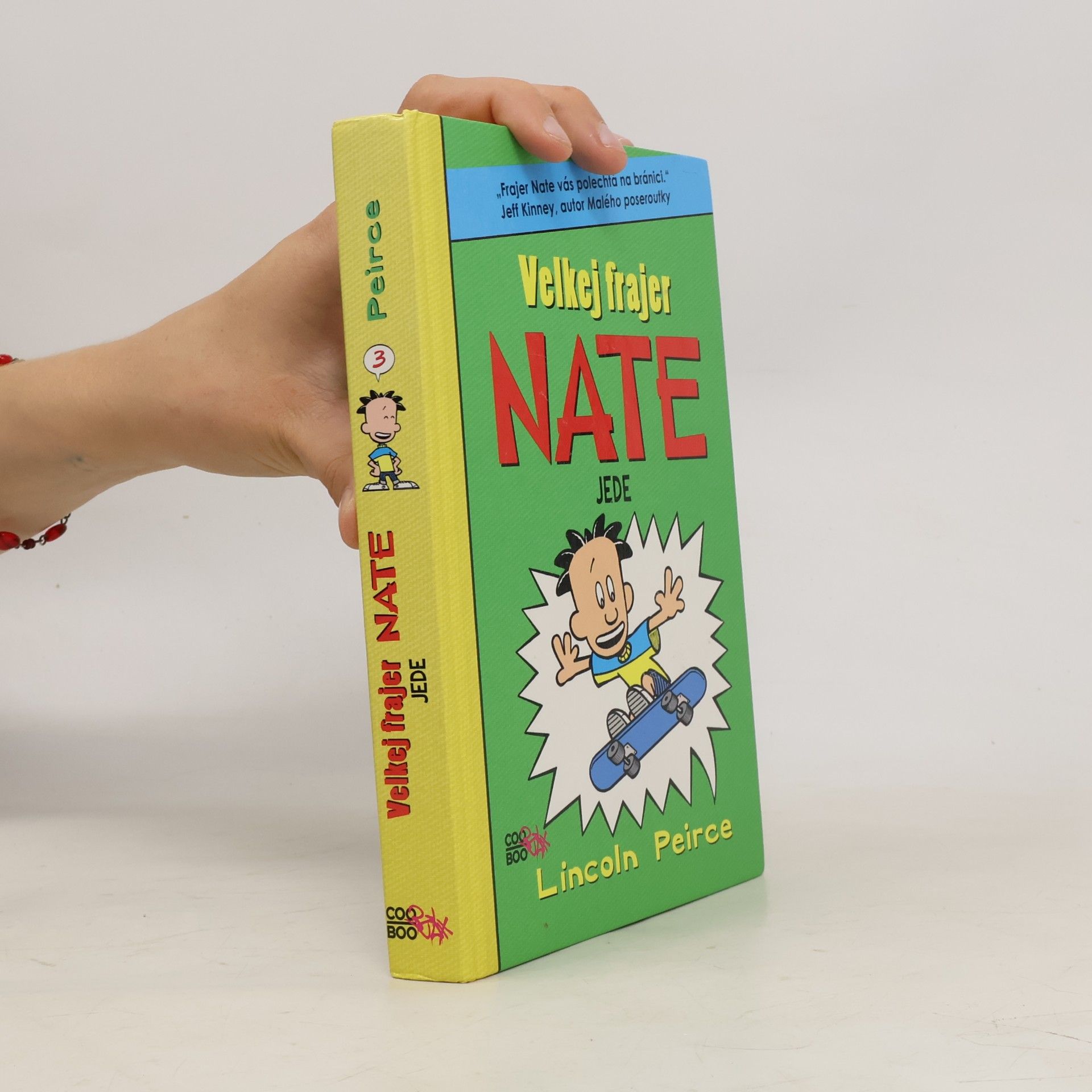 Lincoln Peirce Velkej frajer Nate jede