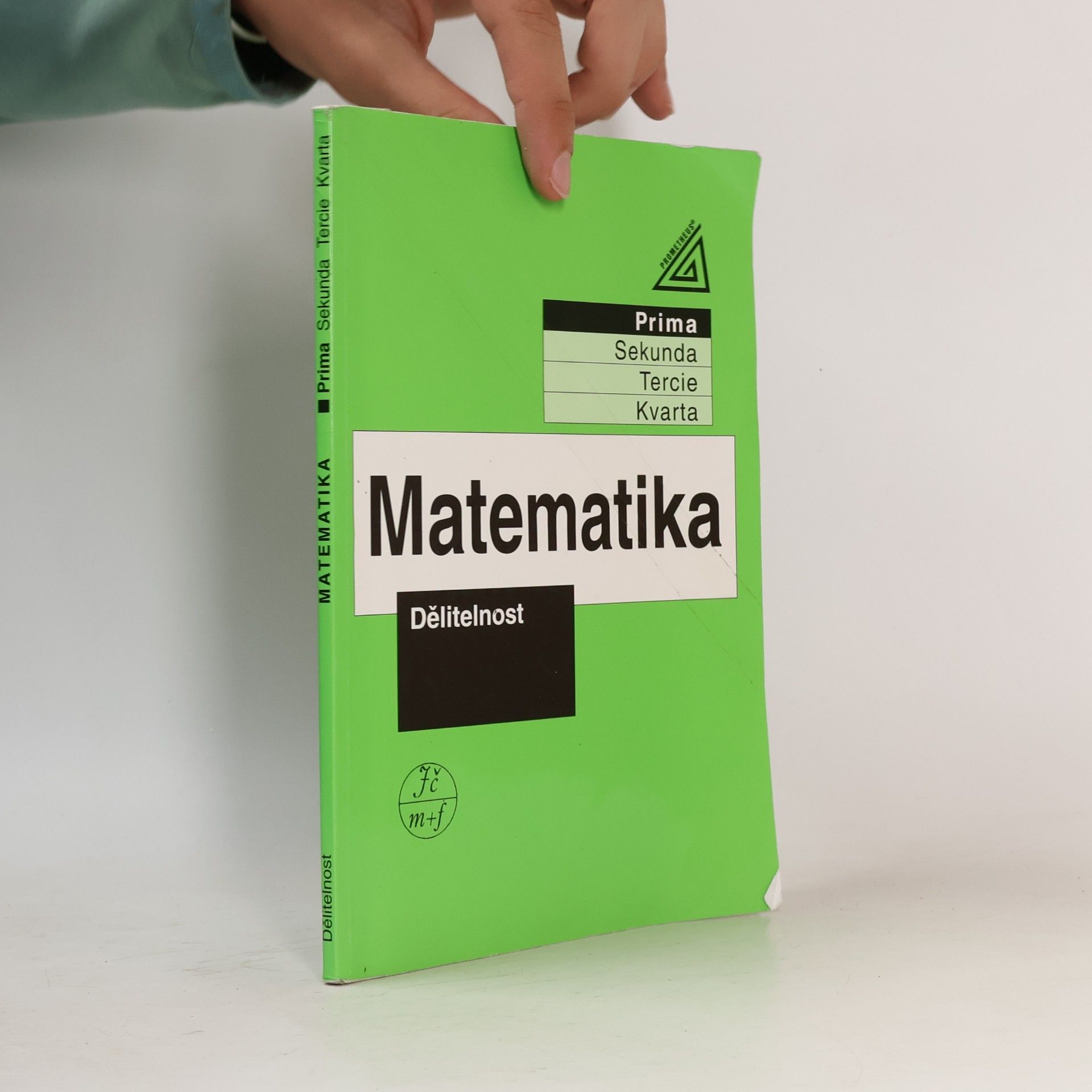 Jiří Herman Matematika. Prima. Dělitelnost