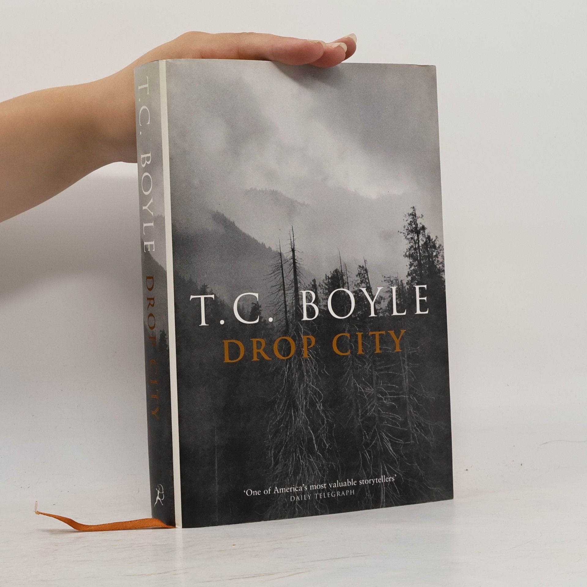 Tom Coraghessan Boyle Drop city