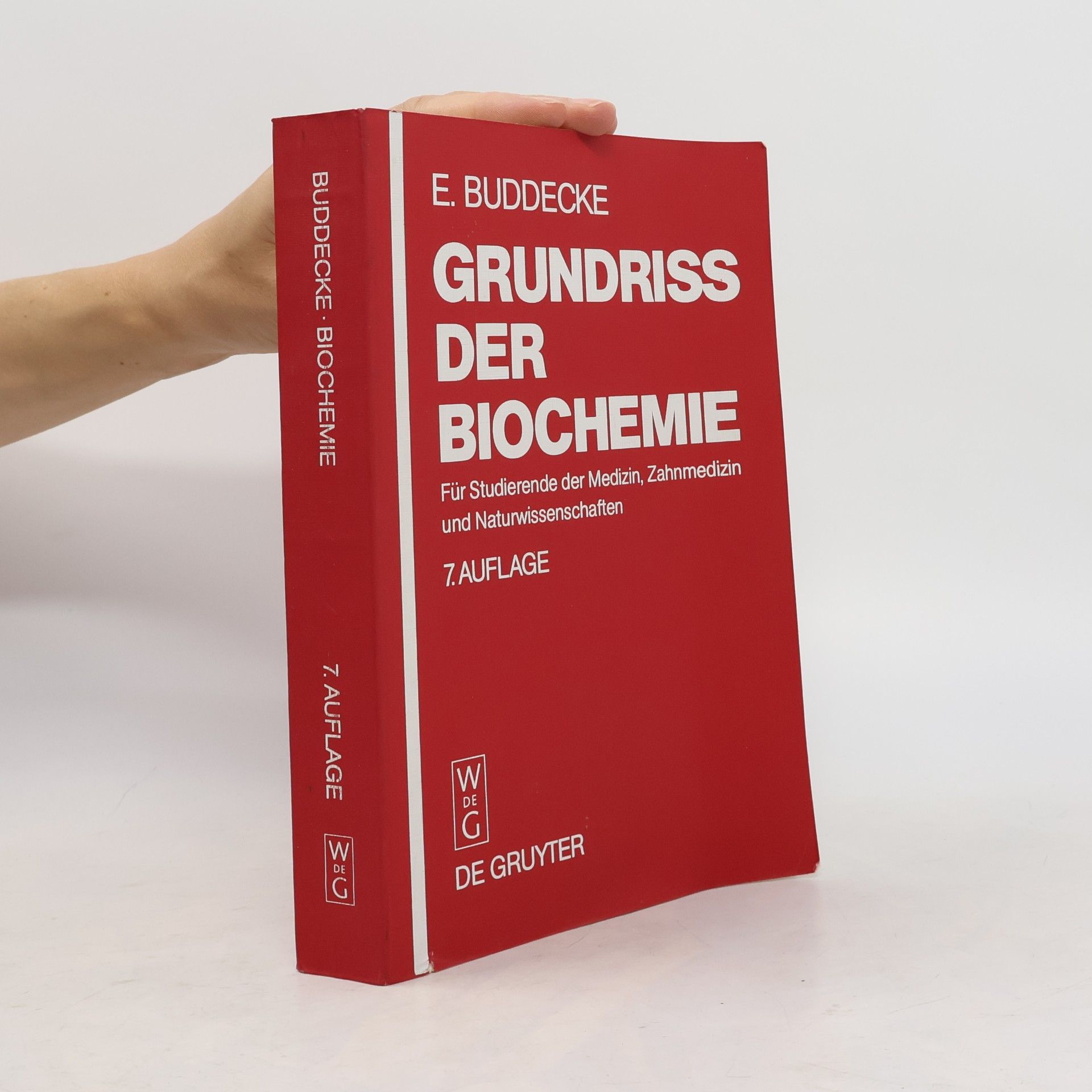 Eckhart Buddecke Grundriss der Biochemie