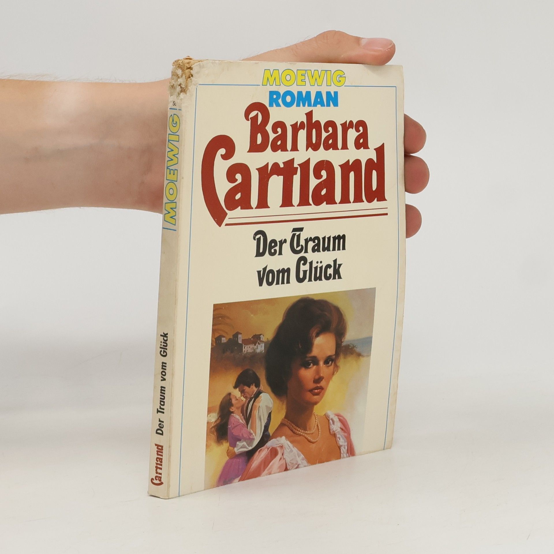 Barbara Cartland Der Traum vom Glück