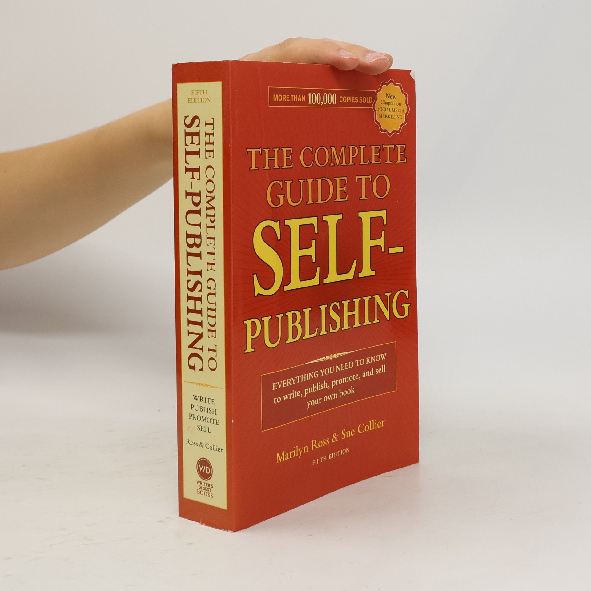 Marilyn Heimberg Ross The Complete Guide to Self-Publishing