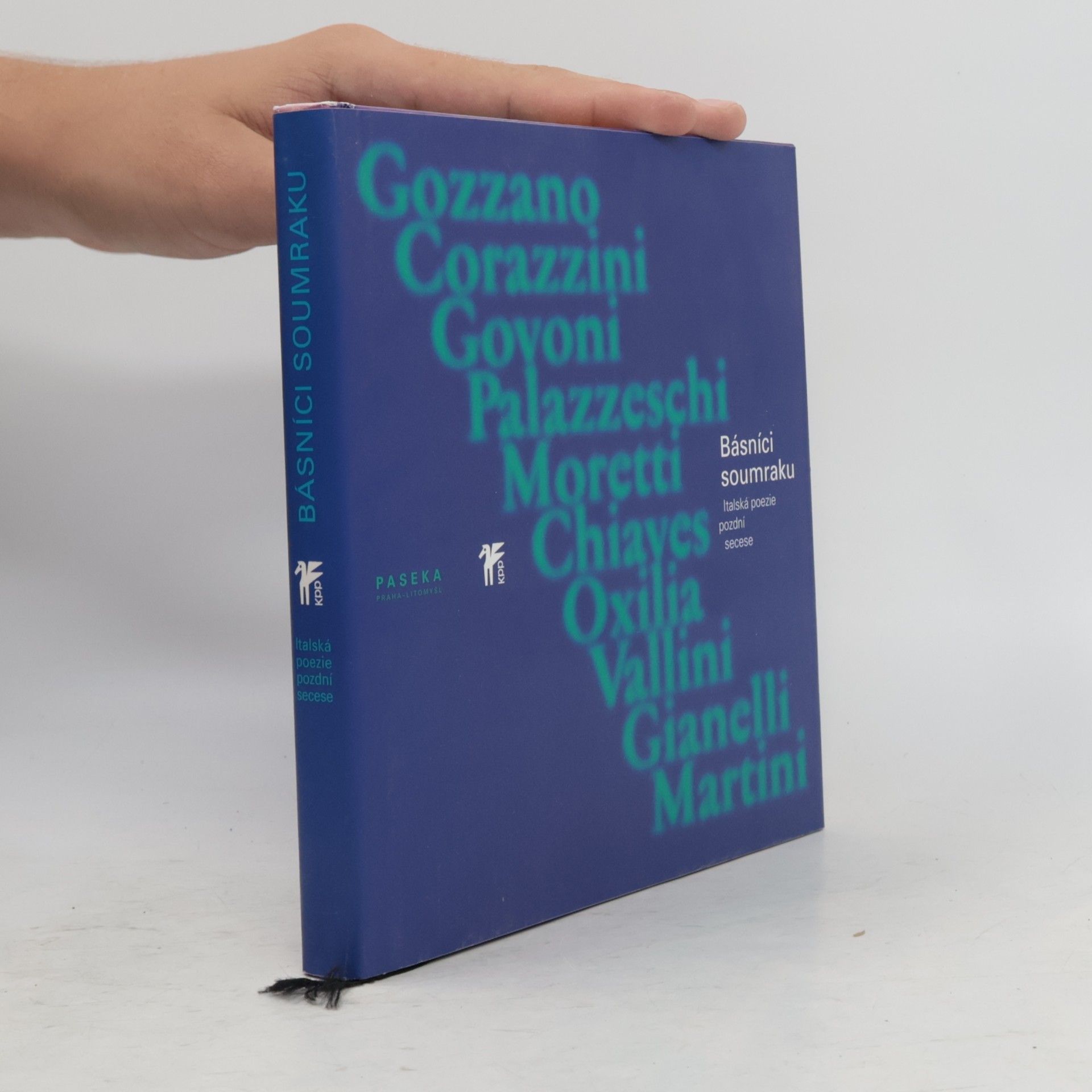 Various authors Básníci soumraku. Italská poezie pozdní secese