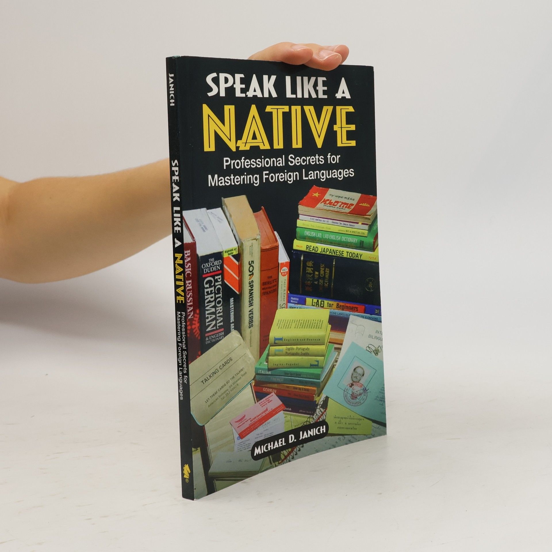 Michael D. Janich Speak Like a Native